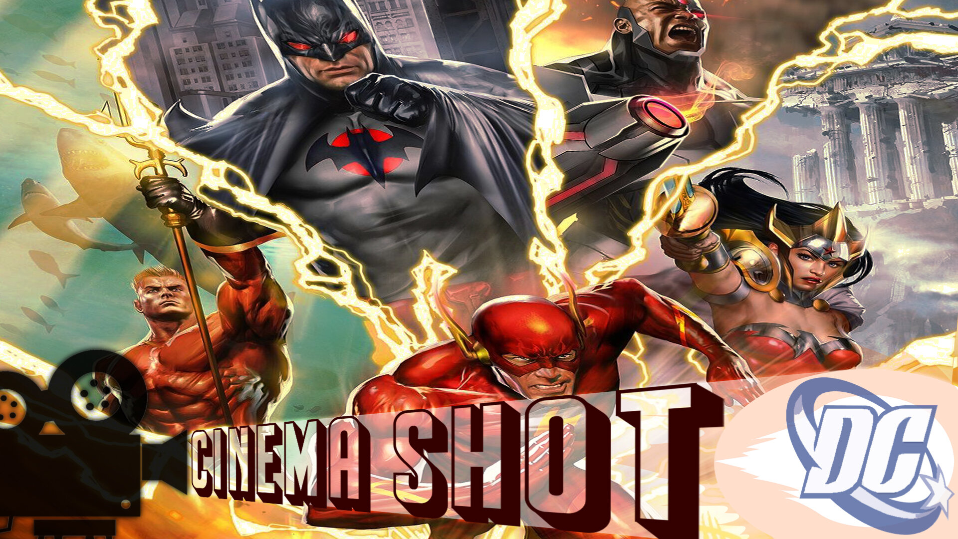 Cinema Shot Episode 1: Justice League The Flashpoint Paradox