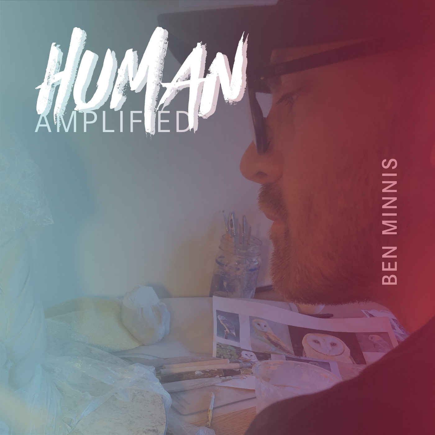 EPISODE 037 | What Art Reveals About Being Human with Ben Minnis episode artwork