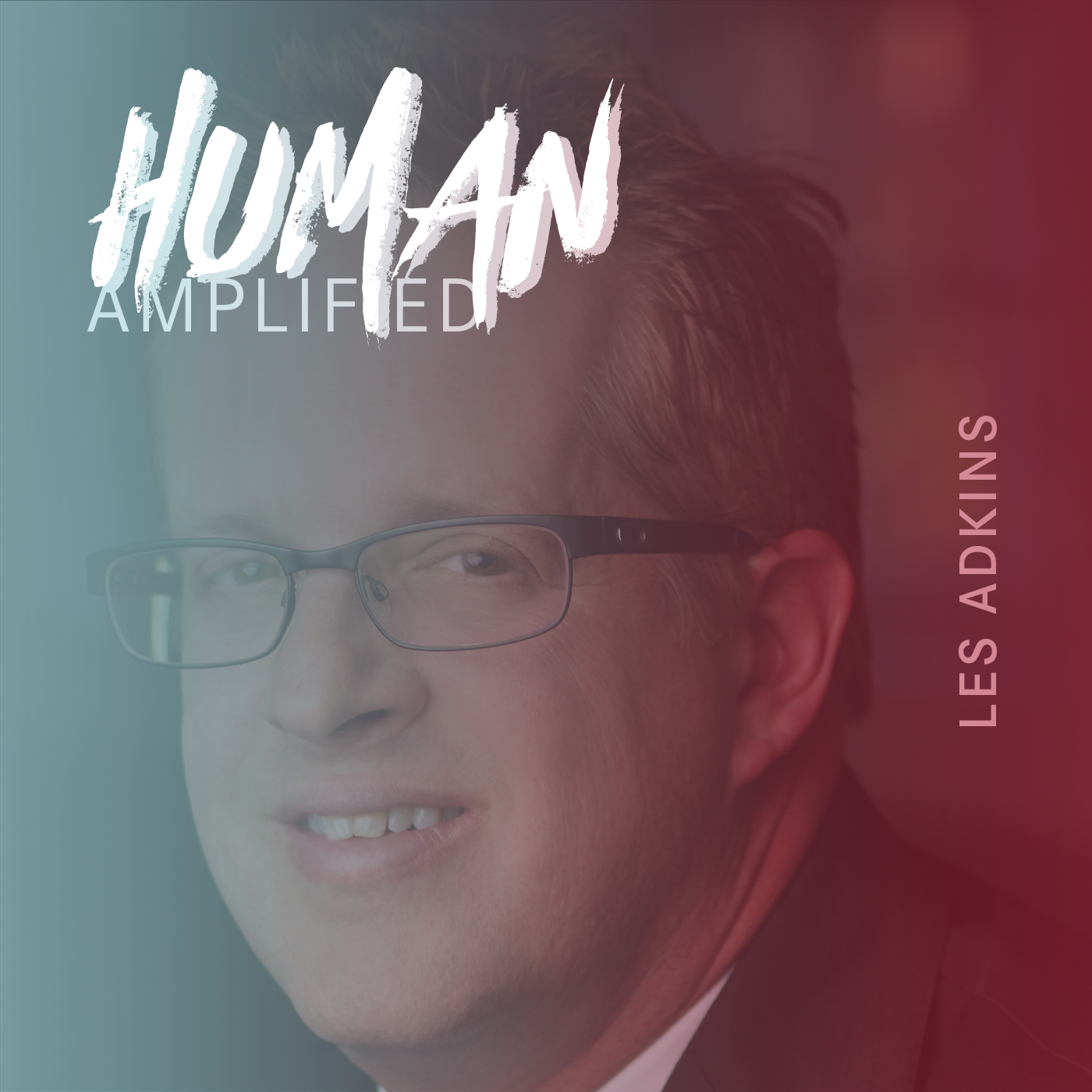 EPISODE 030: Millennials in the Workplace Are Changing Everything with Les Adkins episode artwork