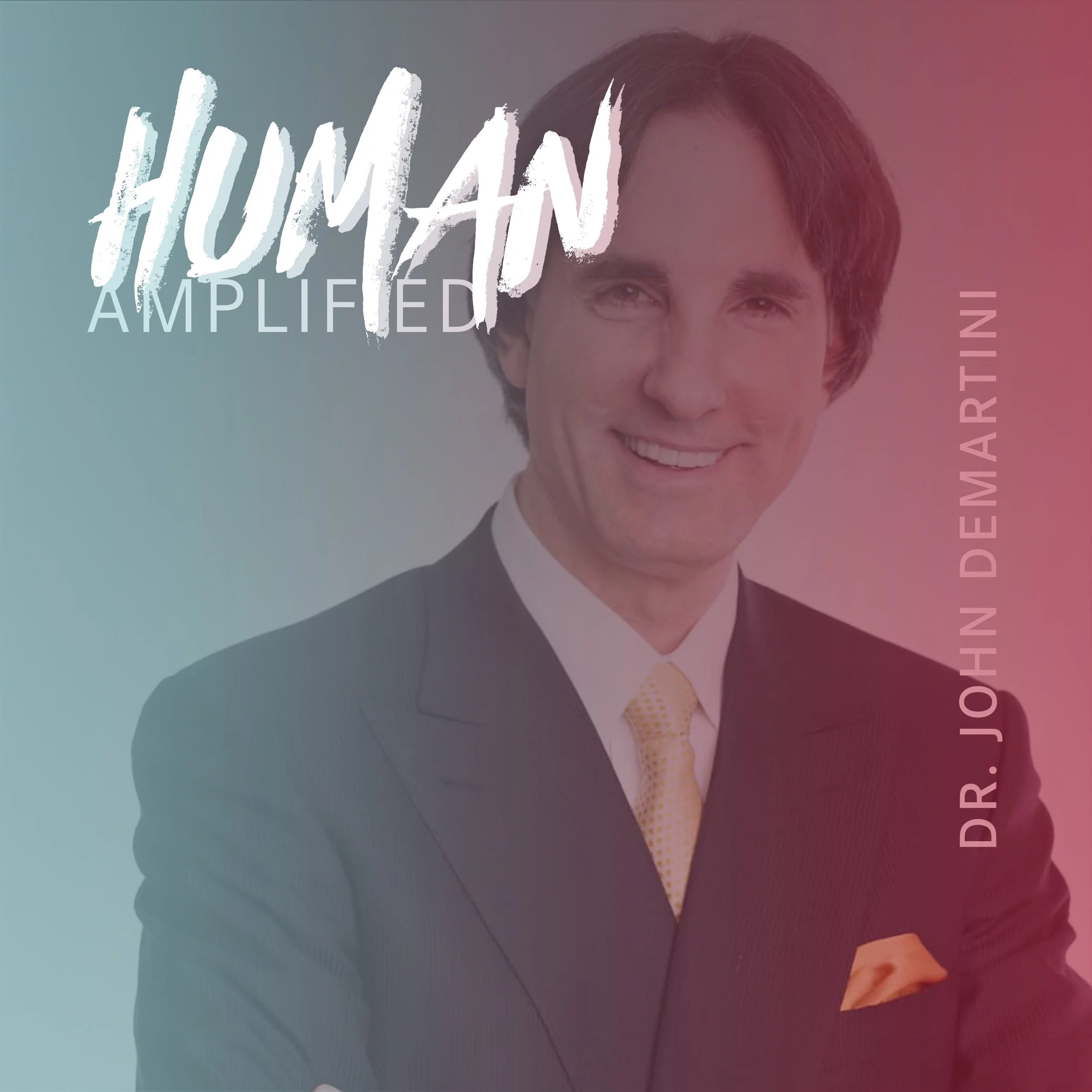 EPISODE 150 | From the Vault: Is Suffering Optional? Finding Meaning, Purpose, and Gratitude in Life with Dr. John Demartini
