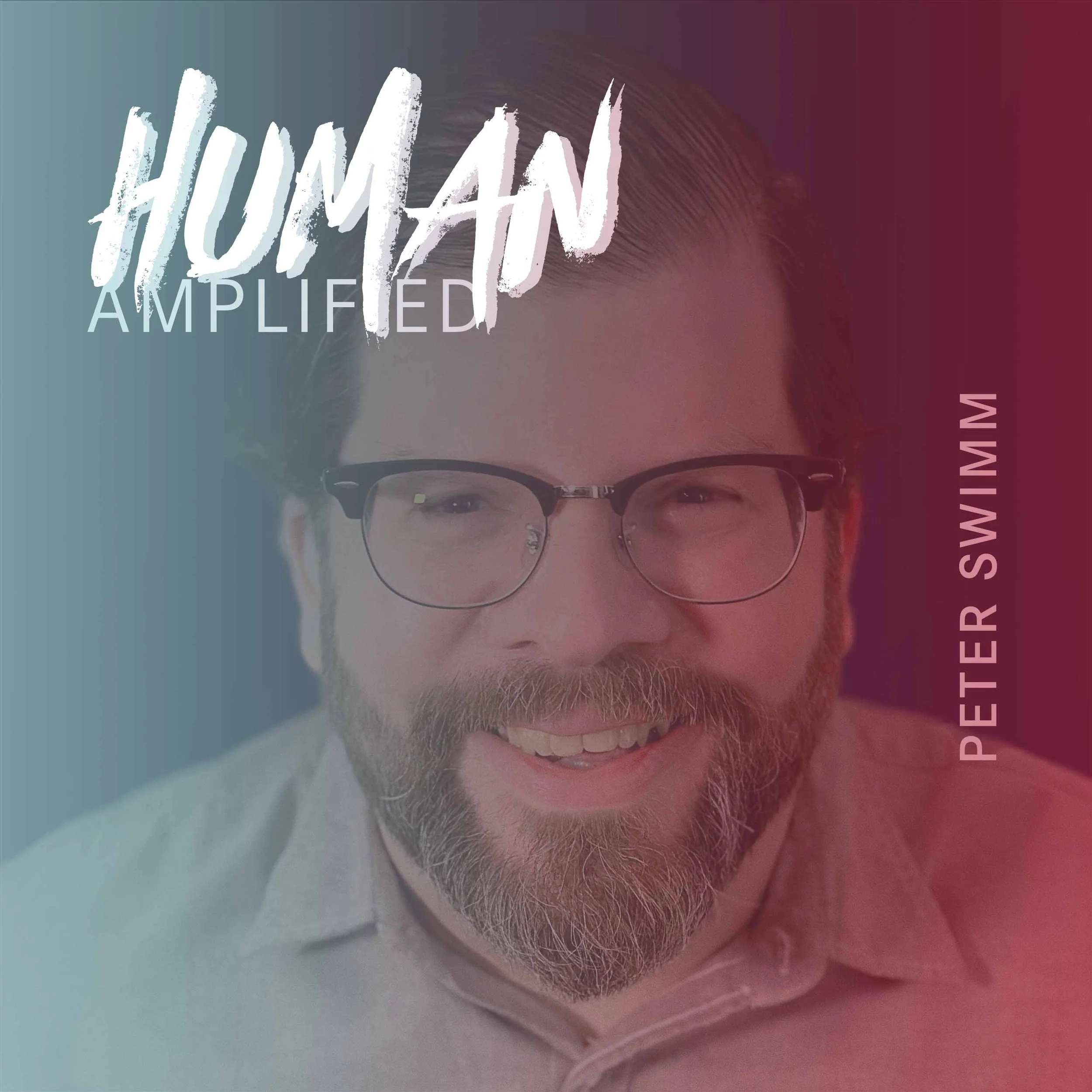 EPISODE 168 | What AI Can’t Replace About Being Human with Peter Swimm