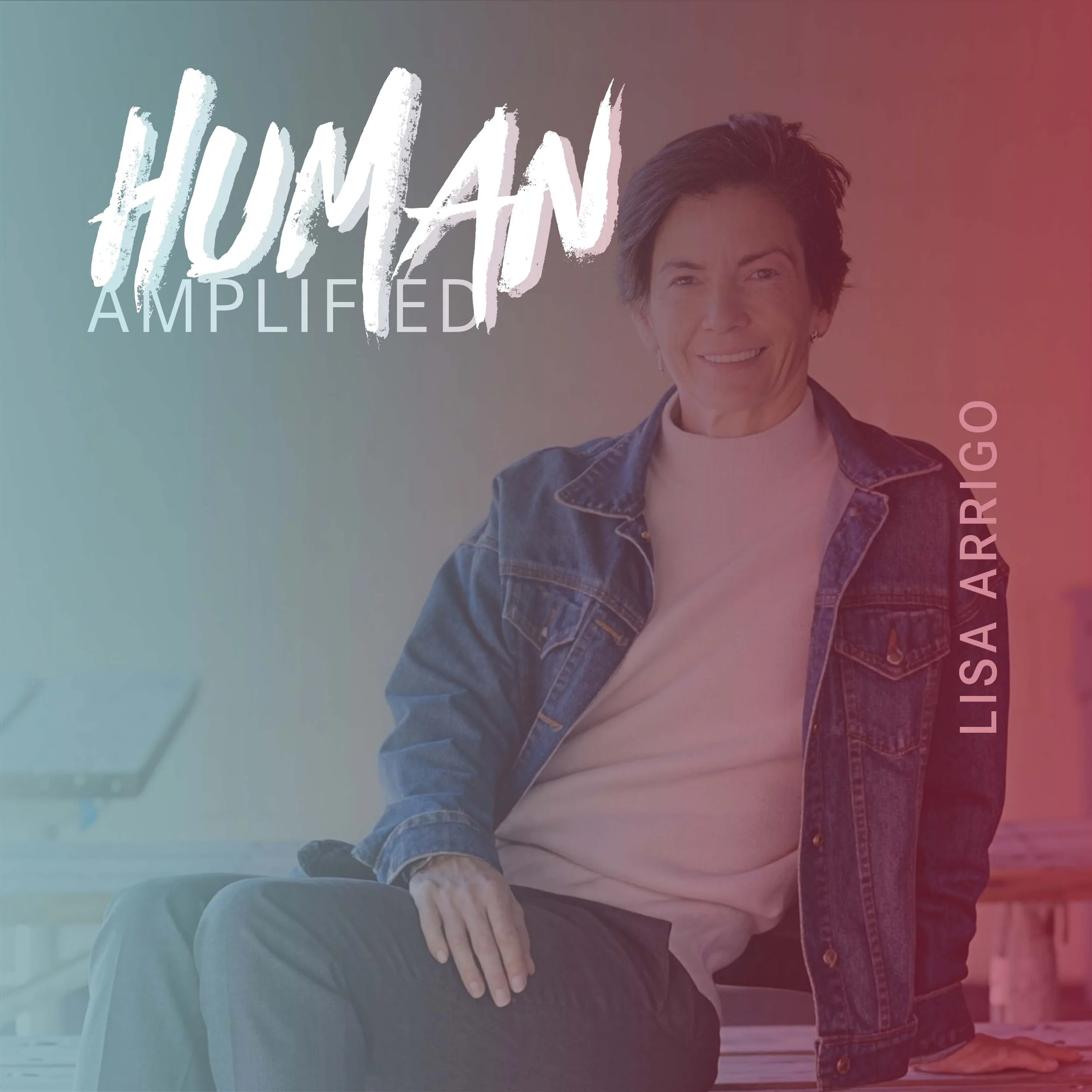 EPISODE 174 | When Survival Shapes Your Identity and Healing Changes the Story with Lisa Arrigo
