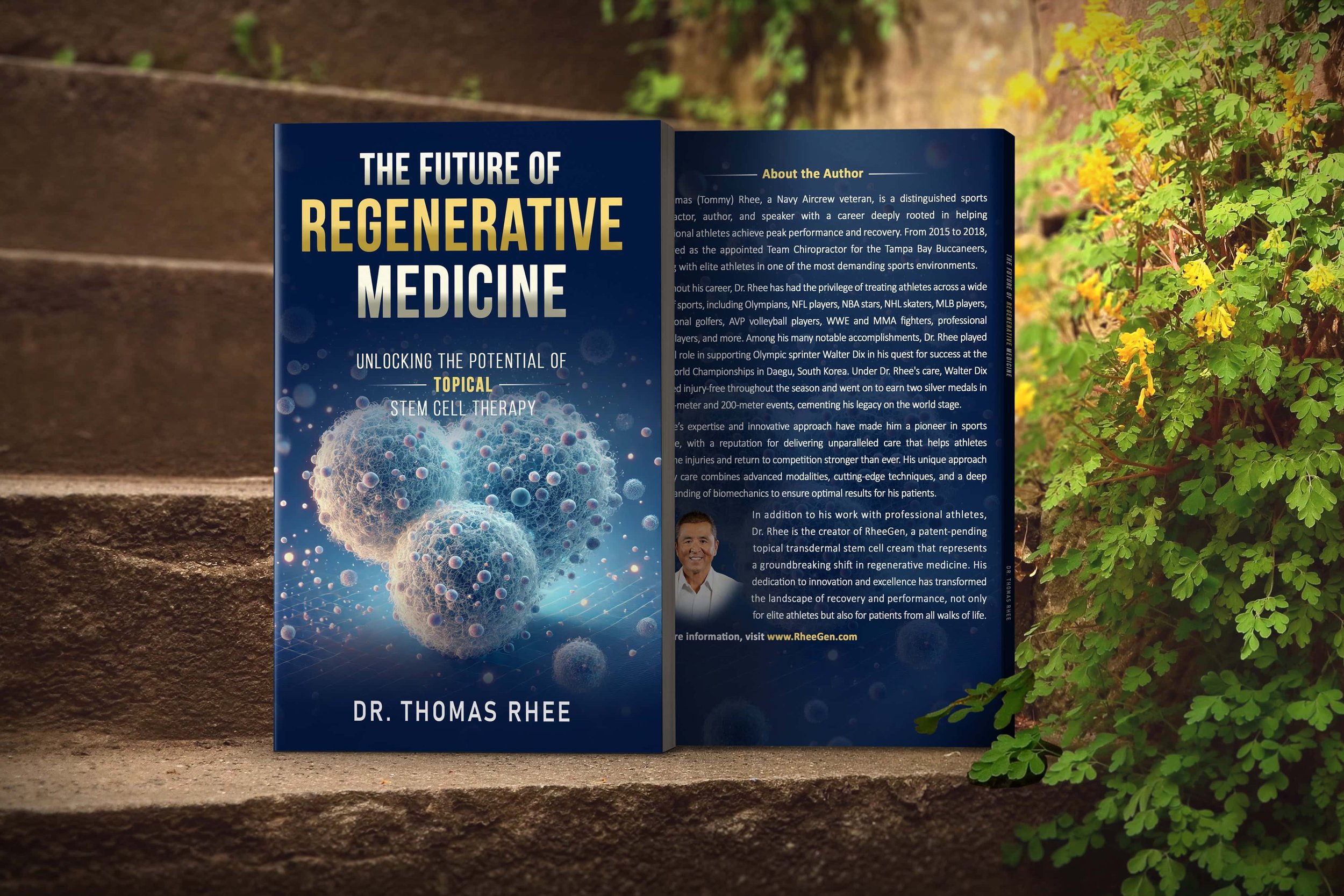 Book cover titled “The Future of Regenerative Medicine” by Dr. Thomas Rhee, featuring a glowing cellular or molecular design on a dark blue background, displayed on stone steps outdoors next to green foliage.
