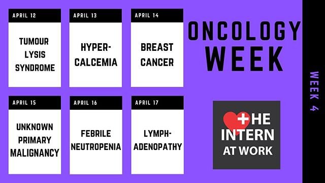 Last but definitely not the least, we&rsquo;ll be covering ONCOLOGY this final week! Stay tuned for all the great content we have coming your way! We start off tomorrow with Tumour Lysis Syndrome!