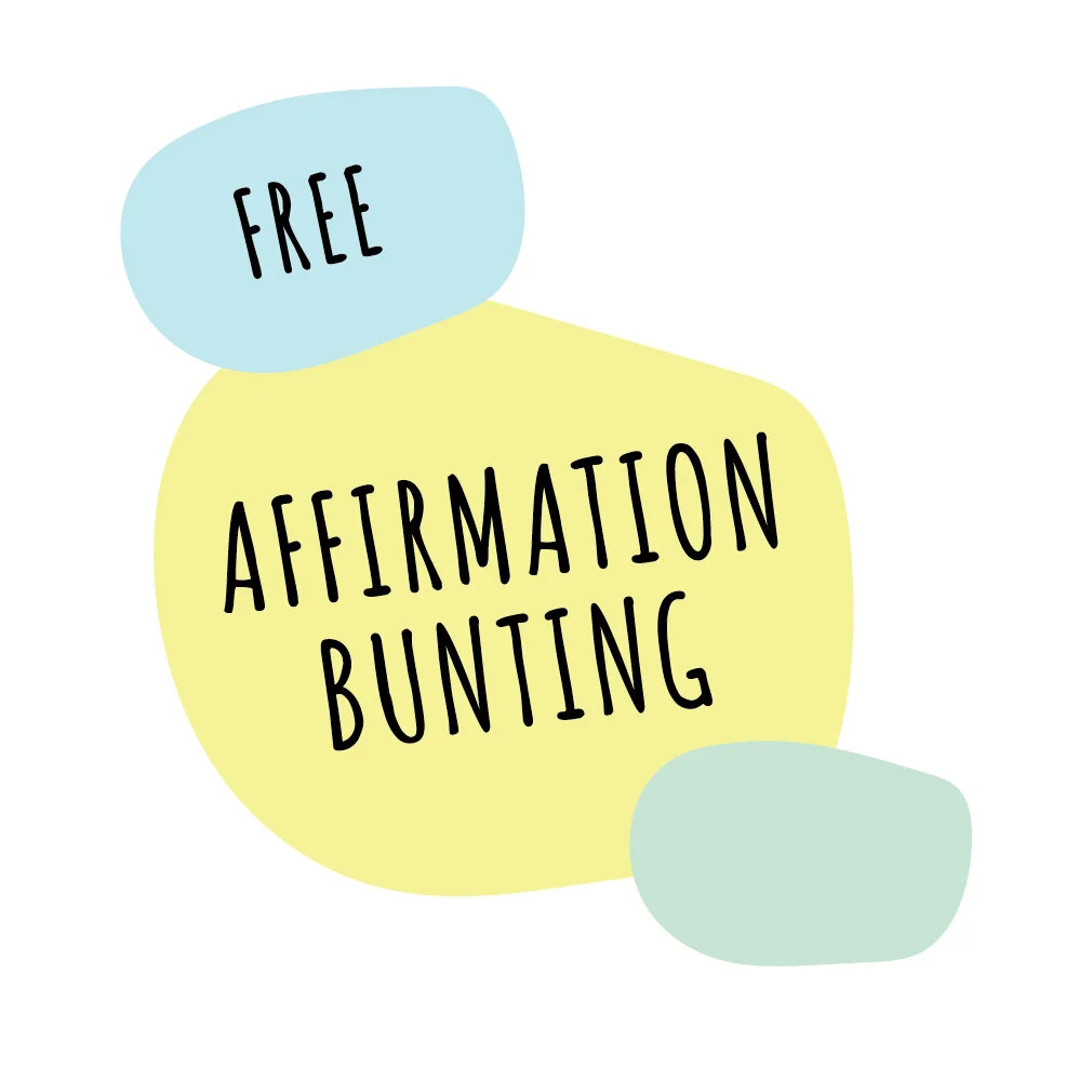 FREE | AFFIRMATION BUNTING & CARDS — THE MILL HOUSE