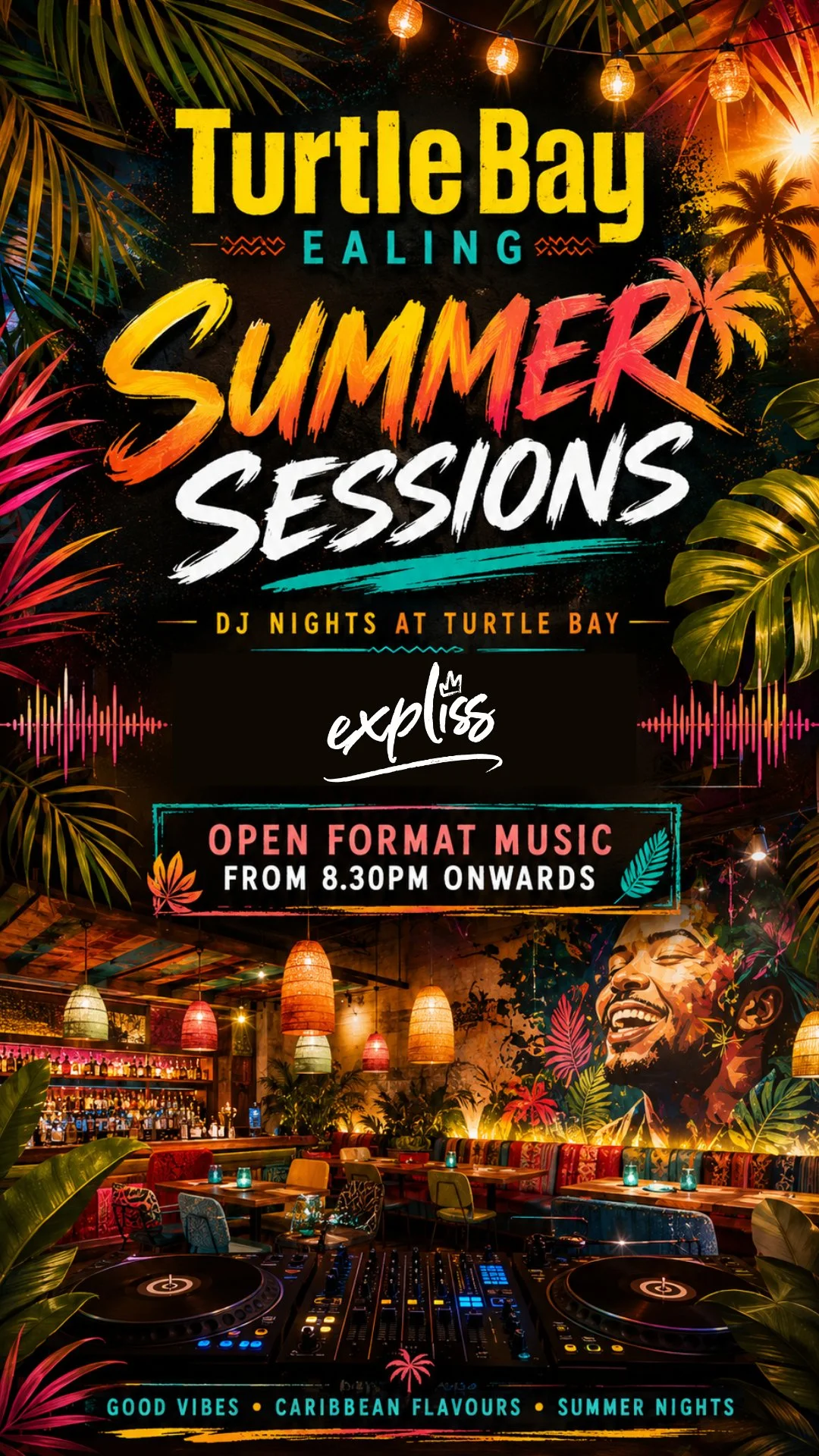 DJ EXPLISS @ TURTLE BAY EALING