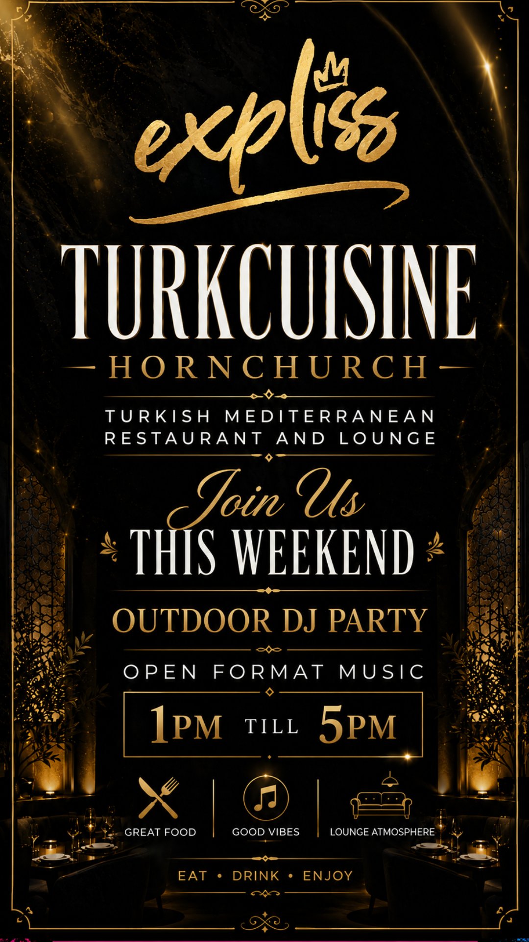 DJ EXPLISS @ TURKCUISINE HORNCHURCH BRUNCH PT3