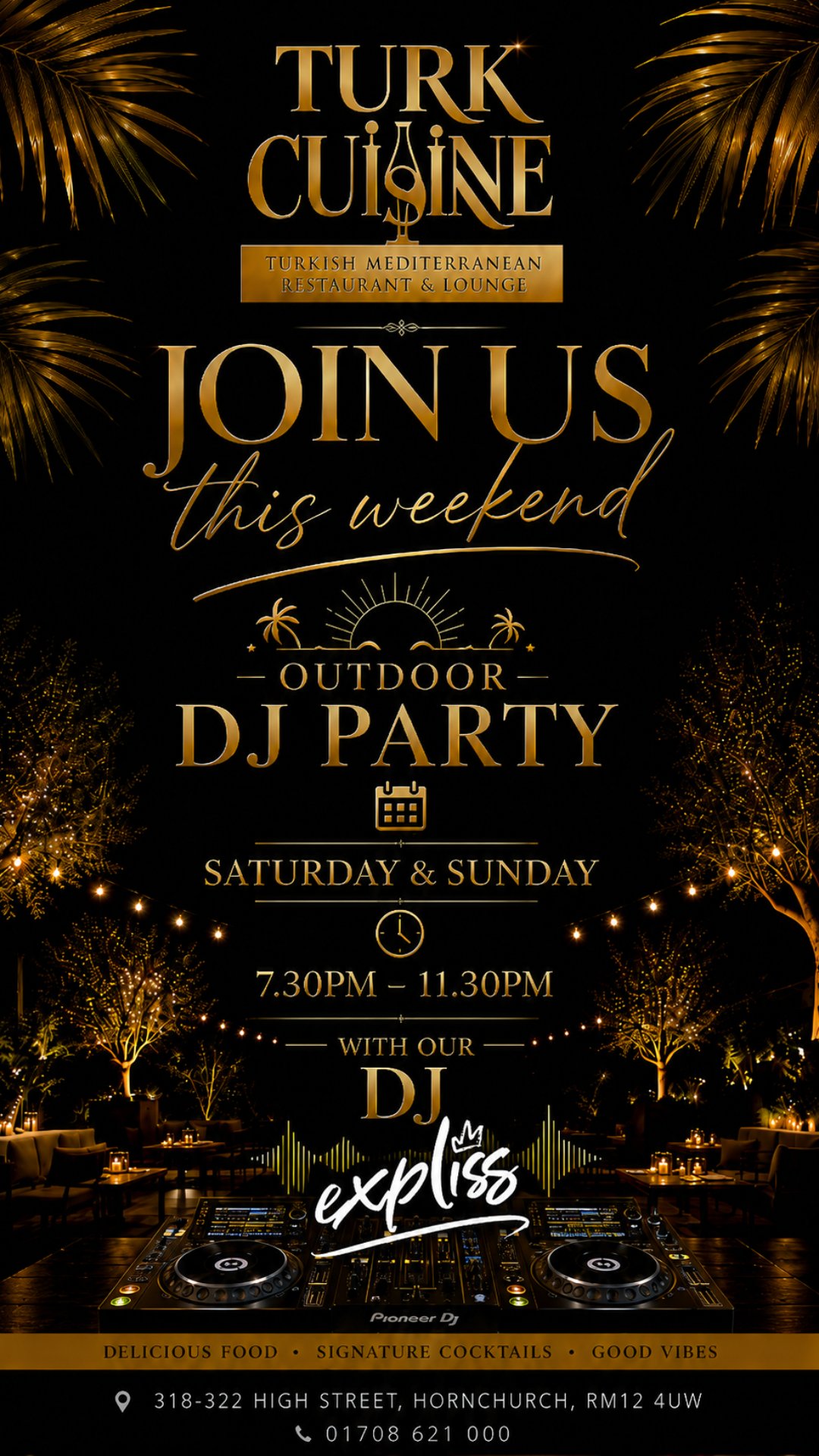 DJ EXPLISS @ TURKCUISINE HORNCHURCH