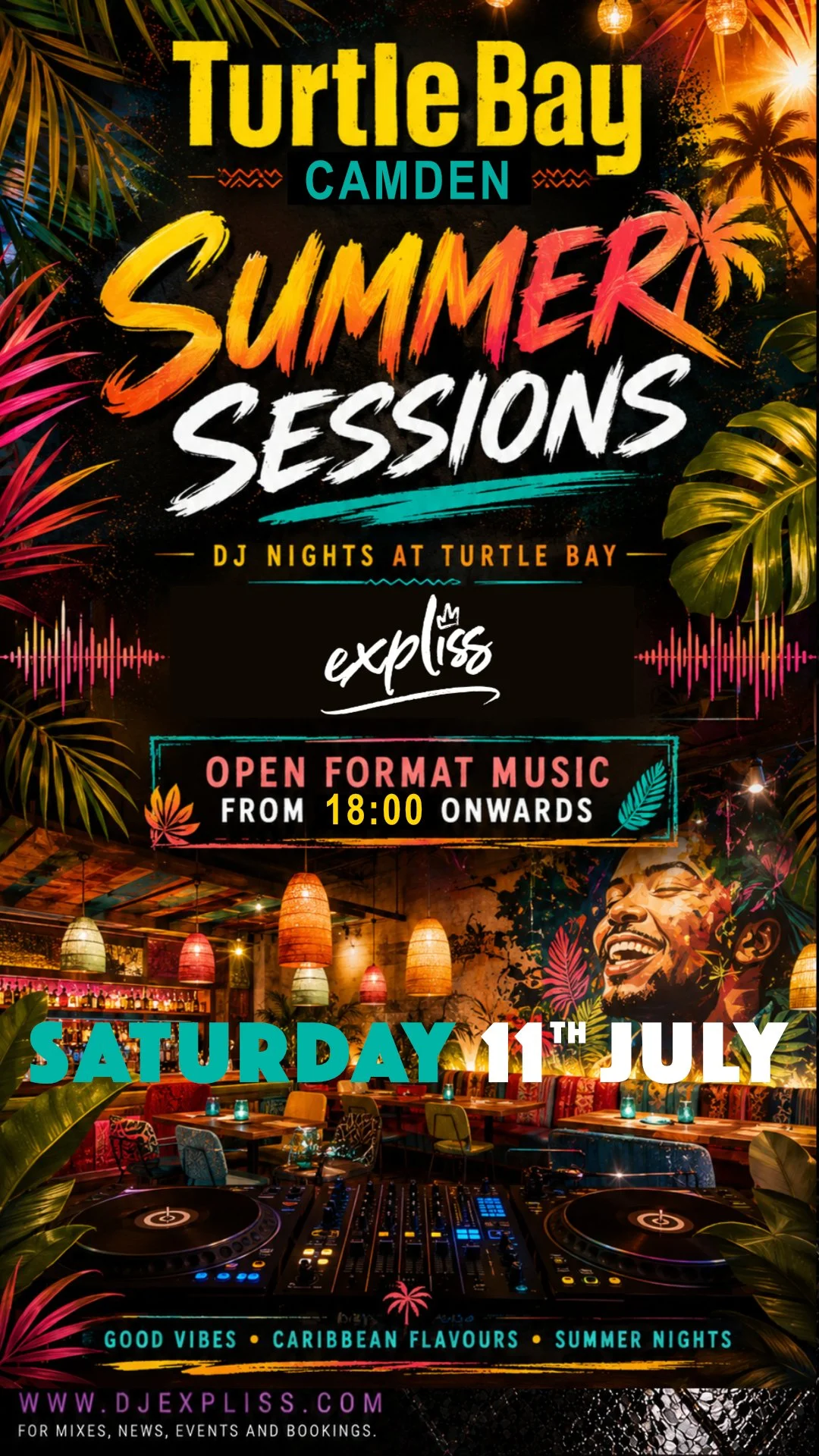 DJ EXPLISS @ TURTLE BAY CAMDEN