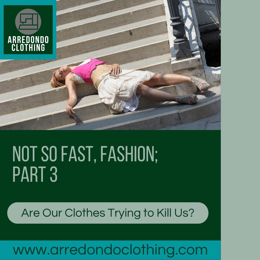 My first blog series for www.arredondoclothing.com is almost complete 👓
#arredondoclothing #blog #writing #fastfashion #microplastic #toxicchemicals