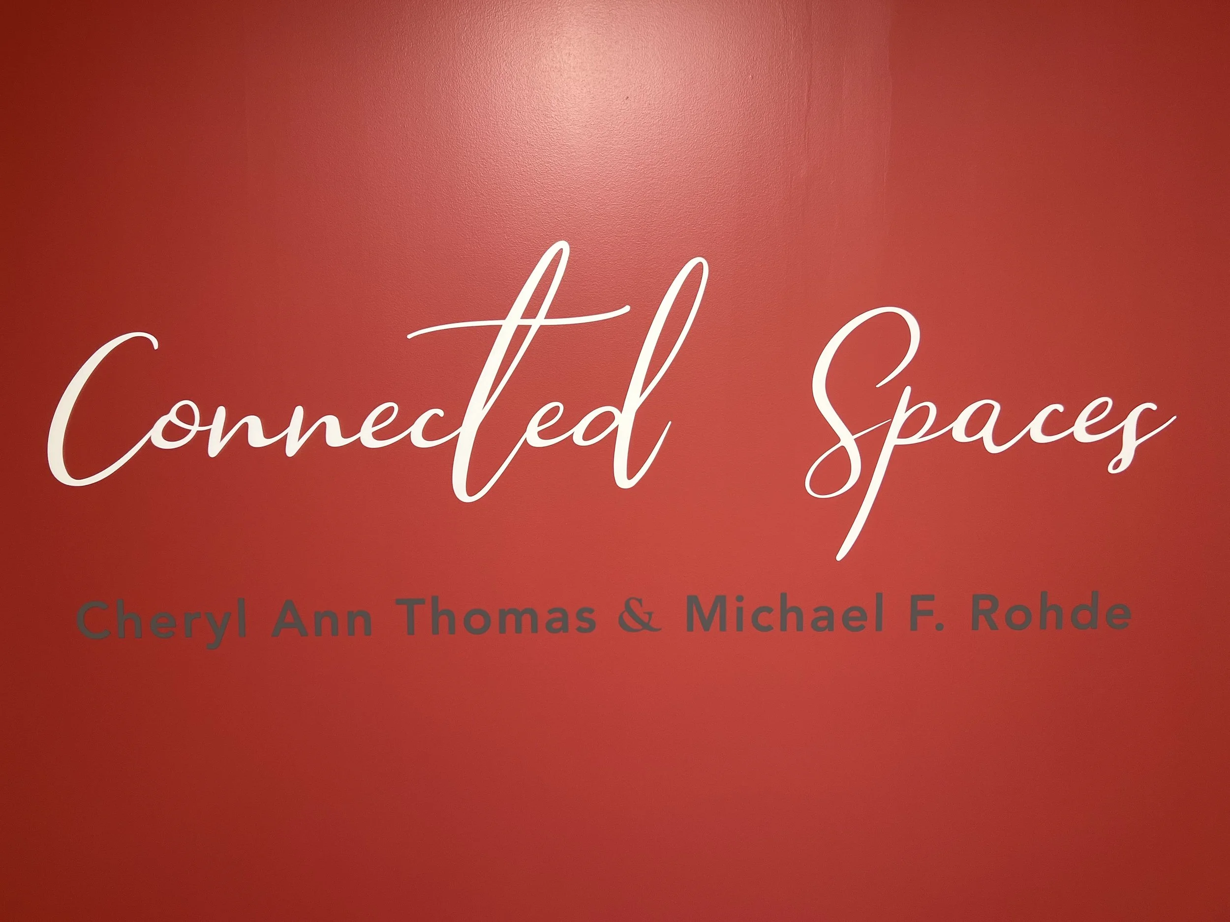 Connected Spaces: Cheryl Ann Thomas and Michael Rohde