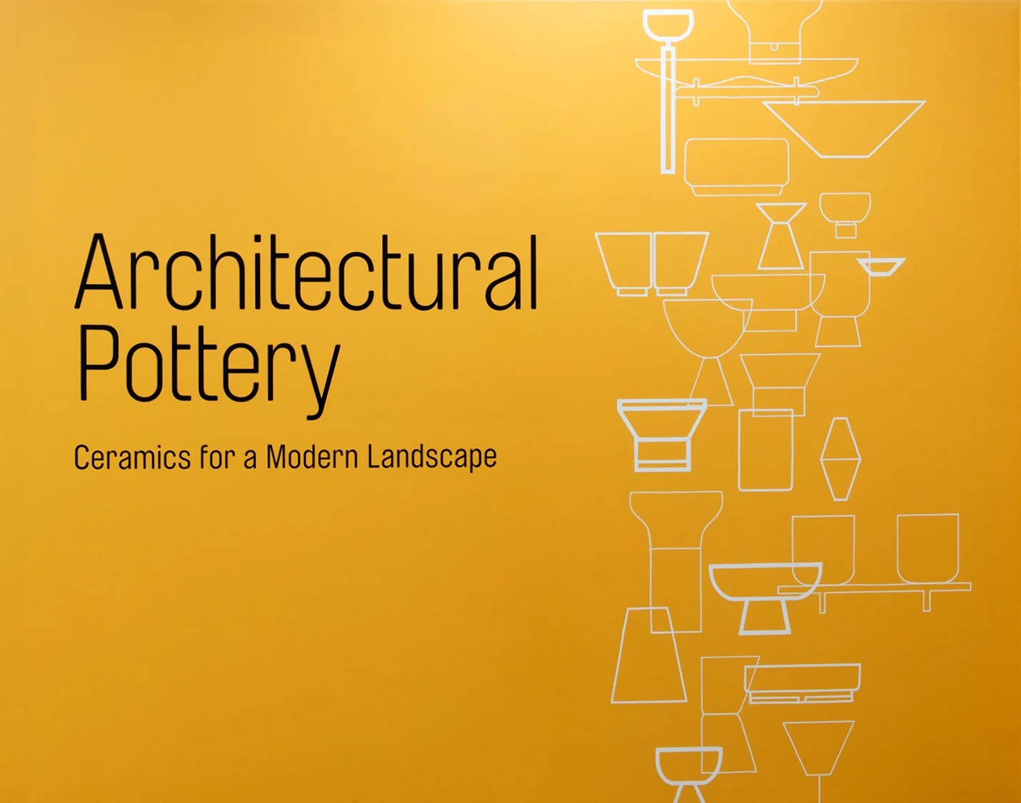 Architectural Pottery: Ceramics for a Modern Landscape
