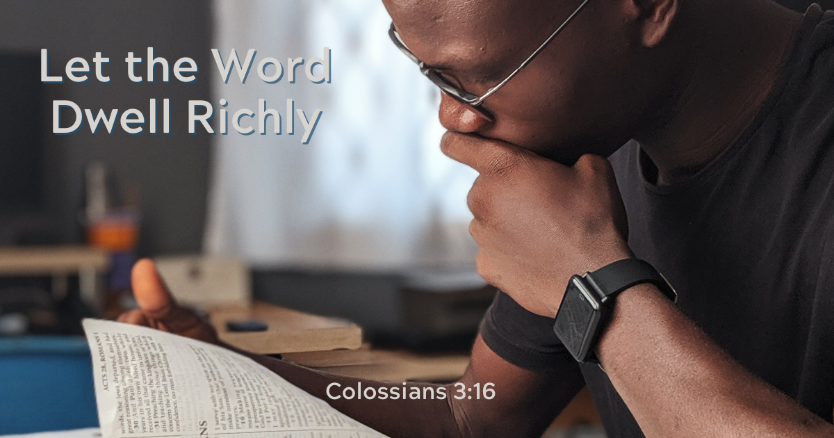 Let the word dwell richly.png