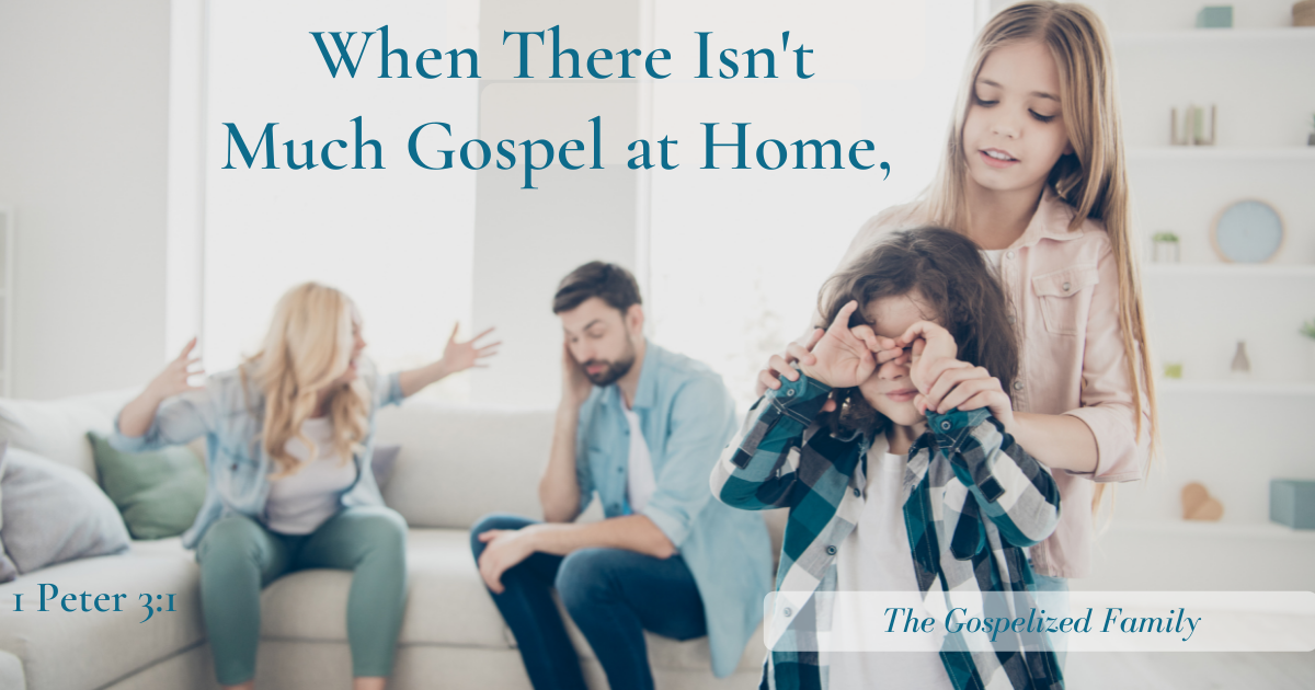 When There Isn't Much Gospel at Home.png
