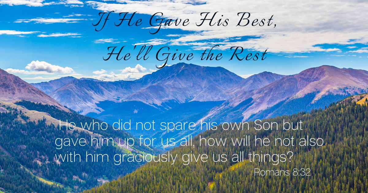If He Gave His Best, He'll Give the Rest.png