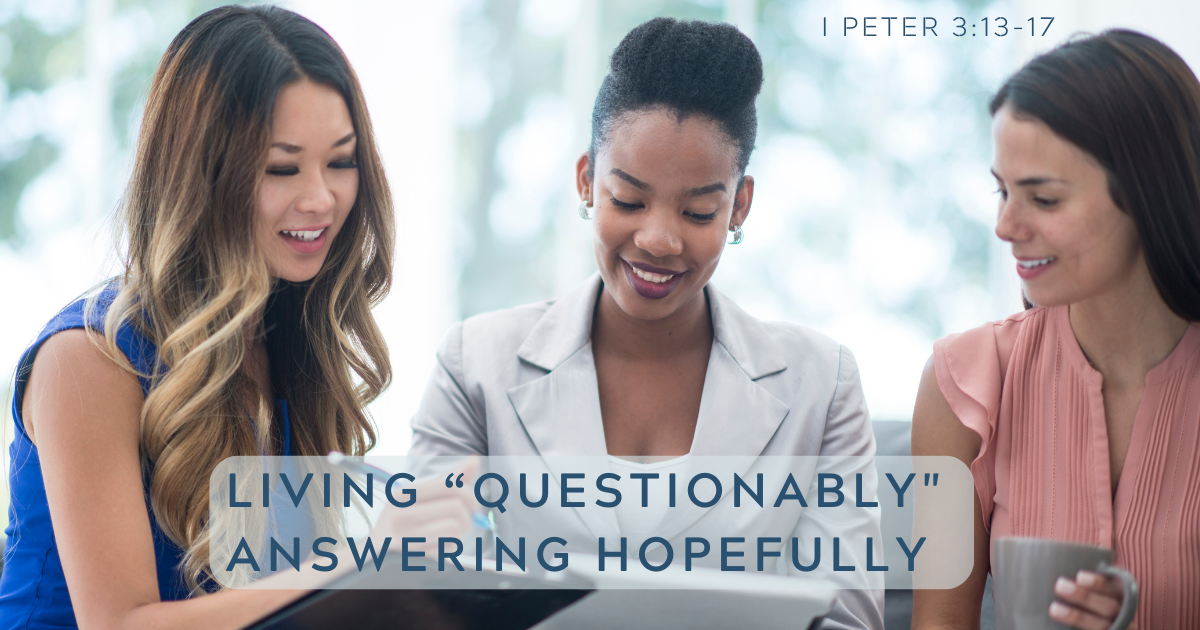 Living “Questionably” & Answering Hopefully.png