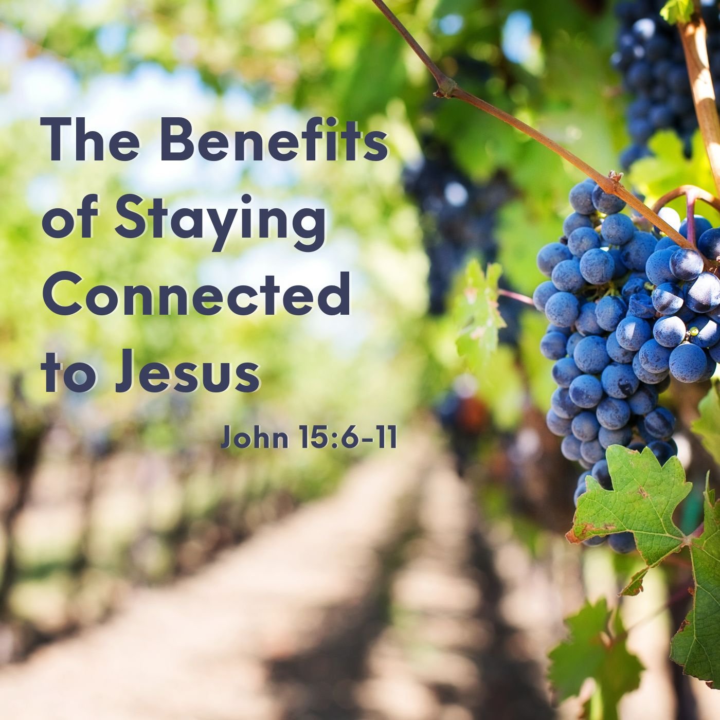 Feb 14, 2024 | The Benefits of Staying Connected to Jesus (Part B)