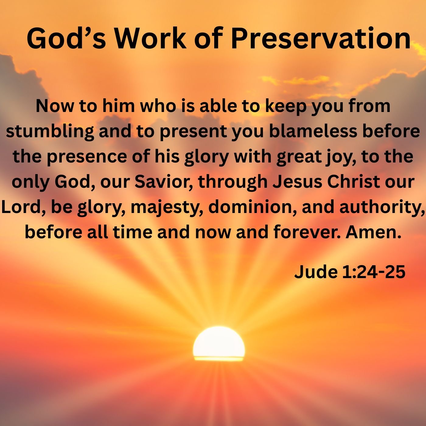 God’s Work of Preservation (Part B)