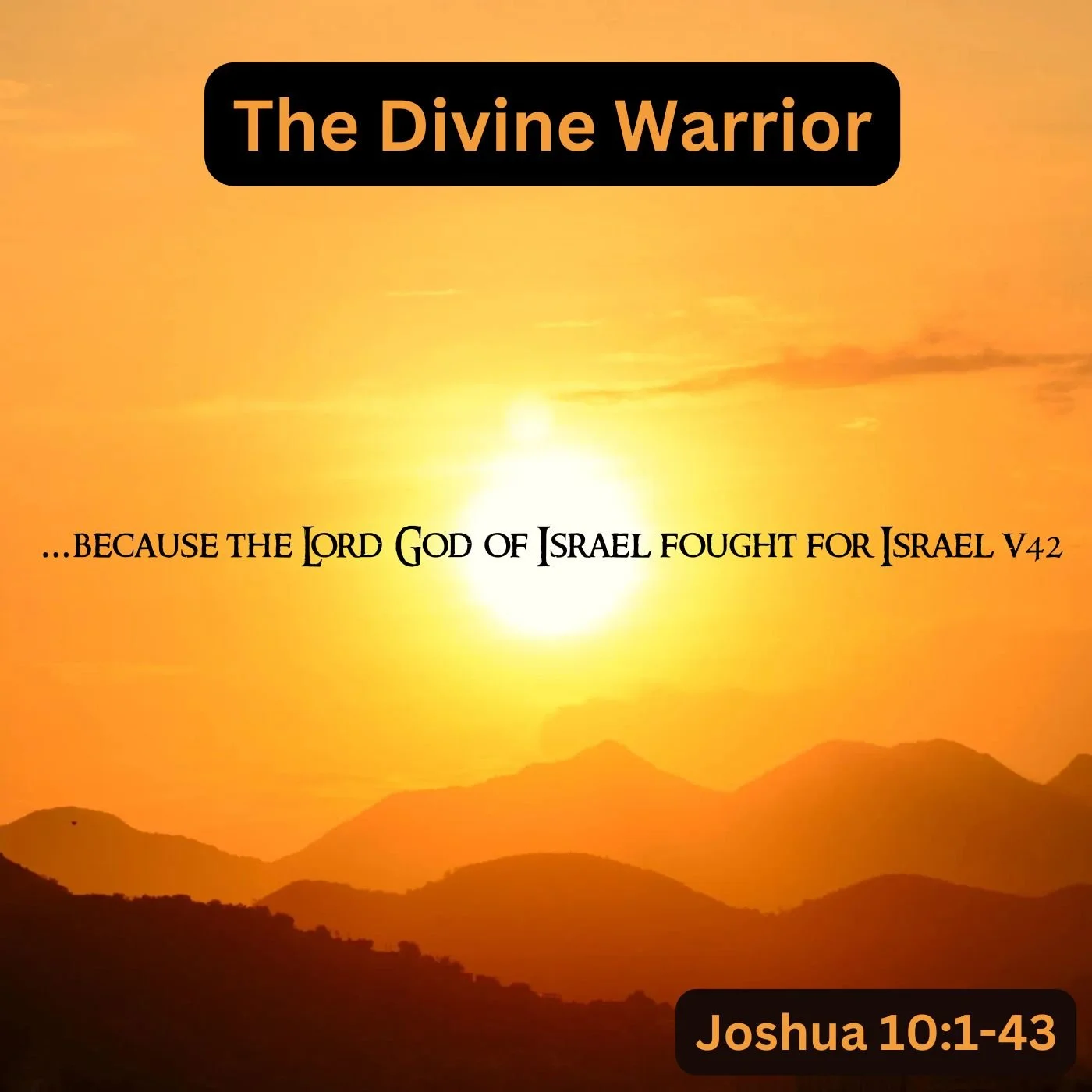 The Divine Warrior (Part 3) 