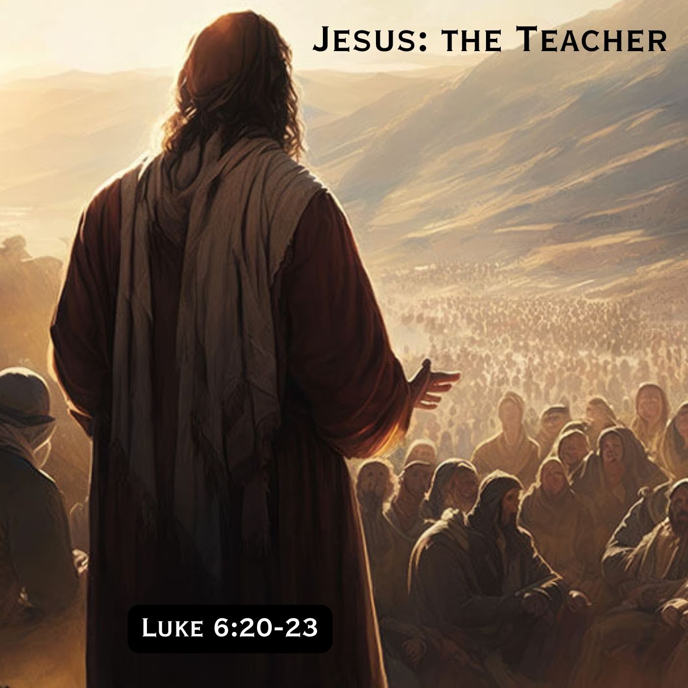 Jesus: The Teacher
