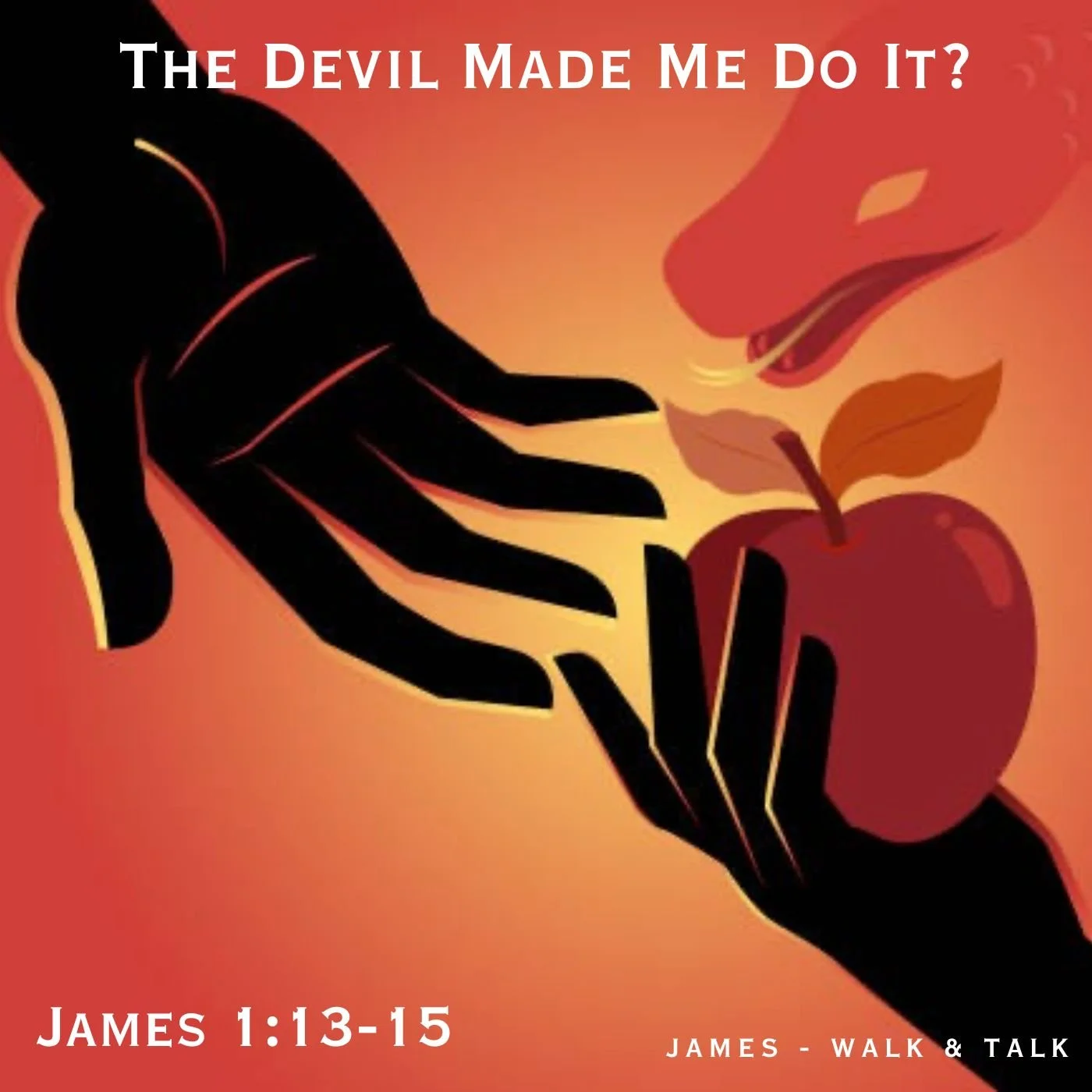 The Devil Made Me Do It? - Part B