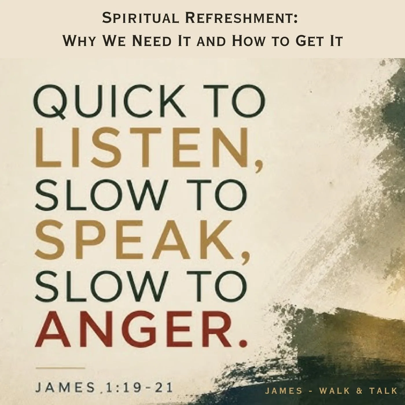 Spiritual Refreshment: Why We Need It and How to Get It - Part A