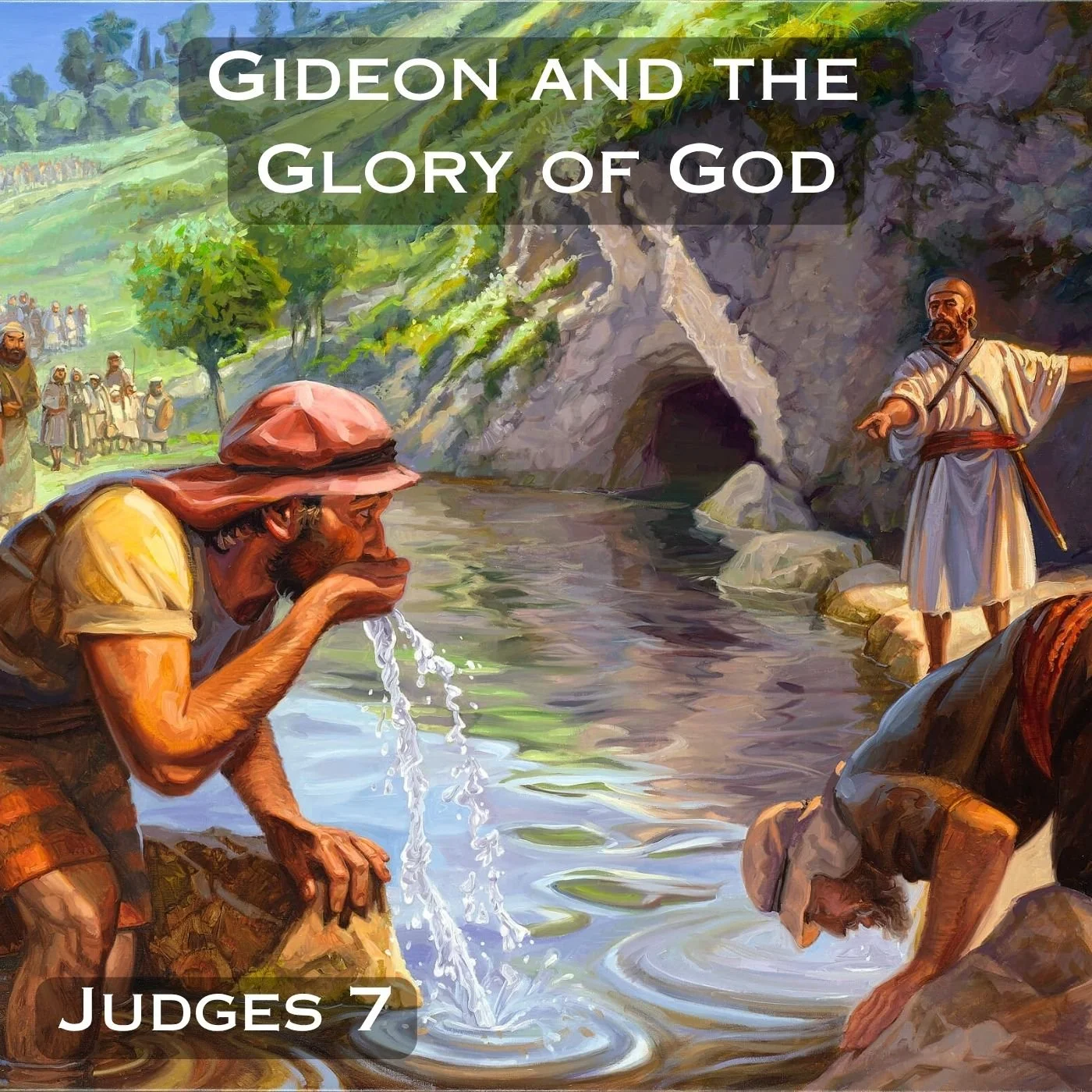 Gideon and the Glory of God - Part A