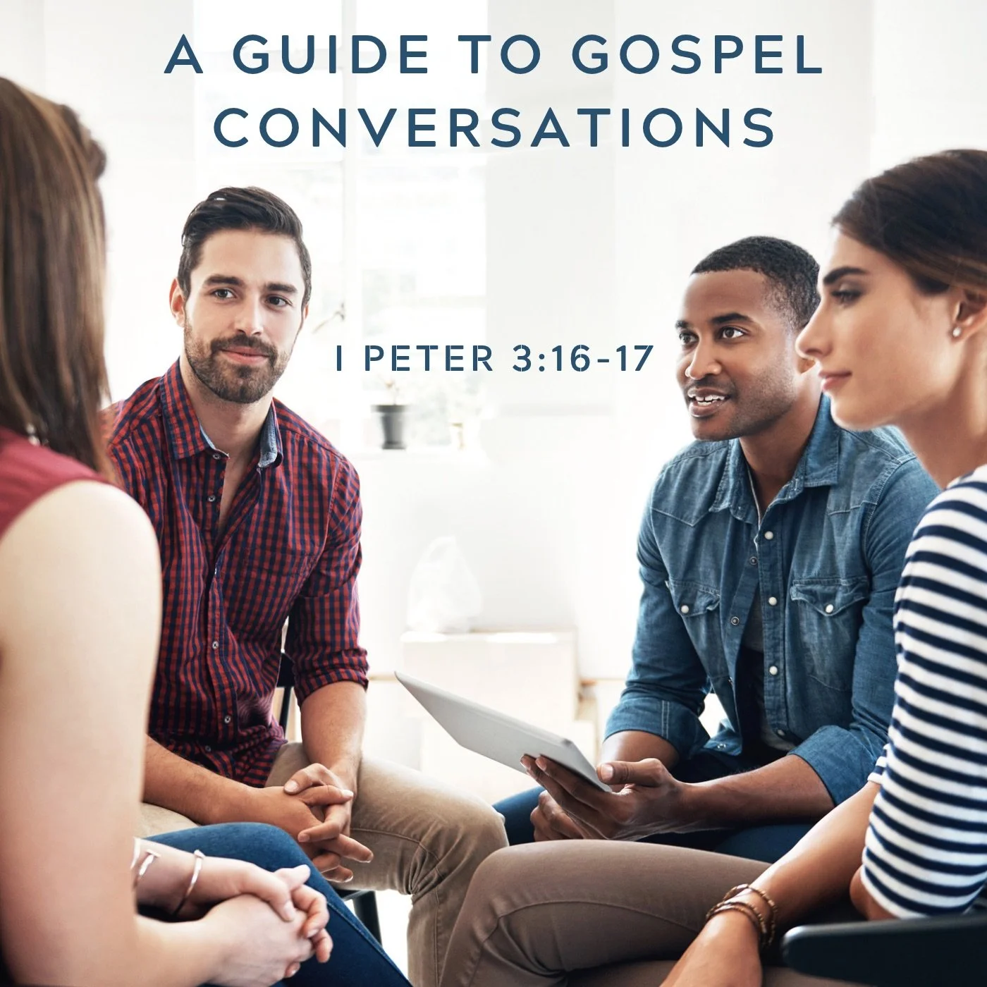 A Guide to Gospel Conversations - Part A