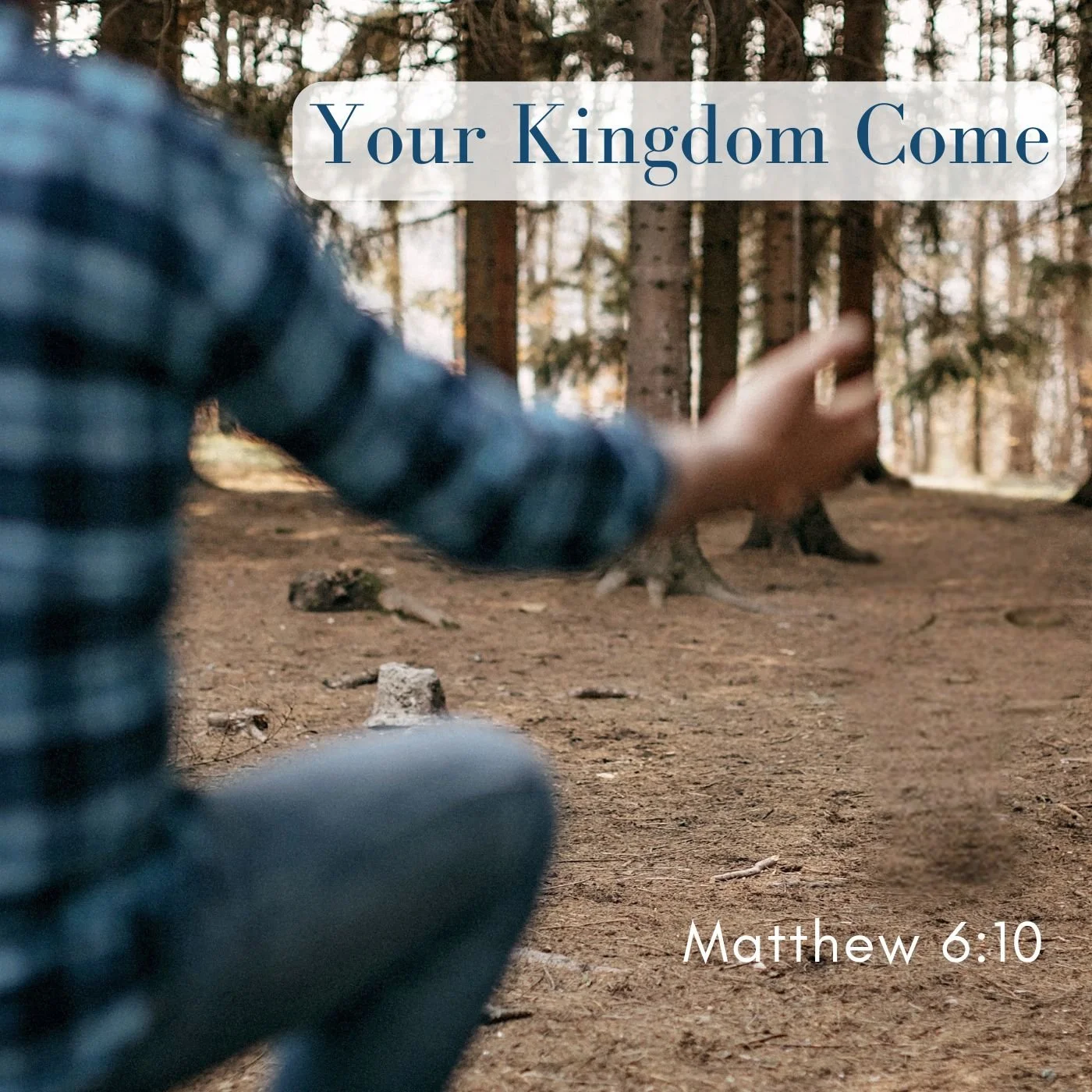 Mar 18, 2025 | Your Kingdom Come (Part B)