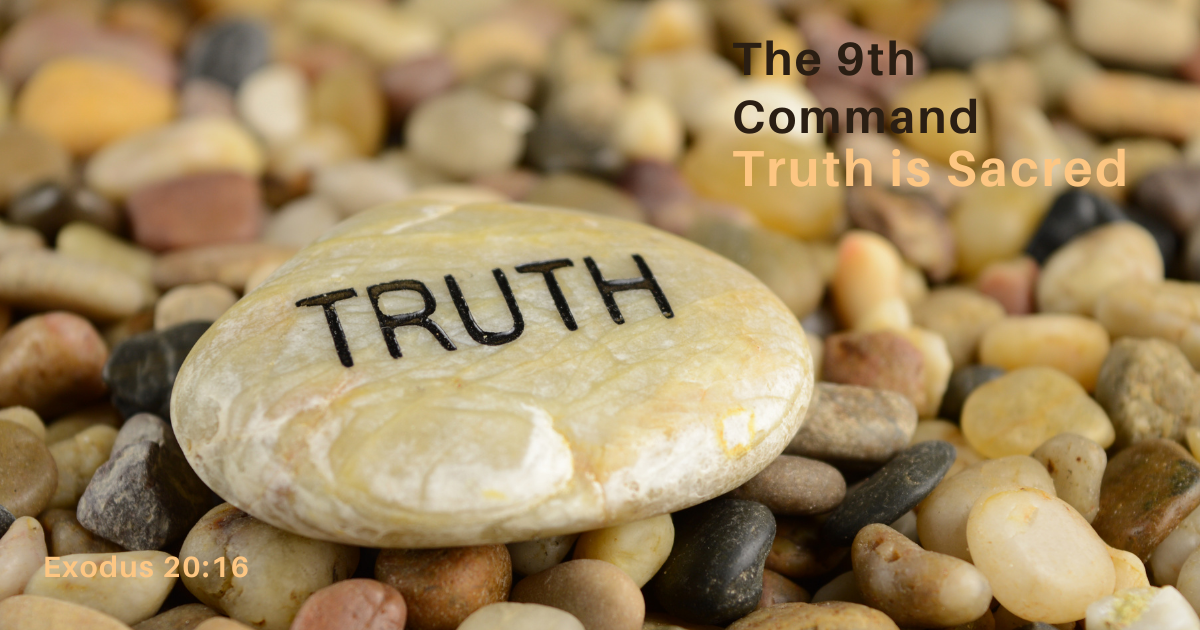 9th command - truth is sacred.png