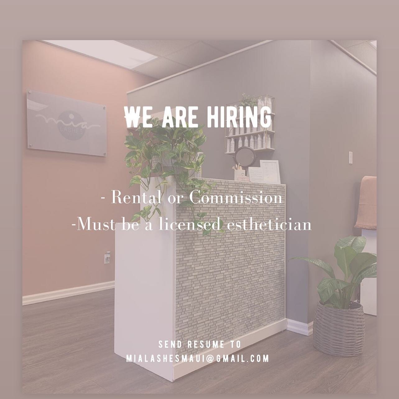 We have a spot available ✨ @mialashesmaui_salon located 📍Lahaina, Maui. 

NOW HIRING! Independent Contractor or Commission.Experienced preferred. Bring your talents to a positive, energetic, and clean salon. 

#maui#lash#salon#mauilashsalon#nowhirin