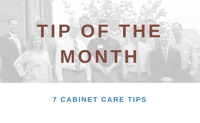 7 Cabinet Care Tips