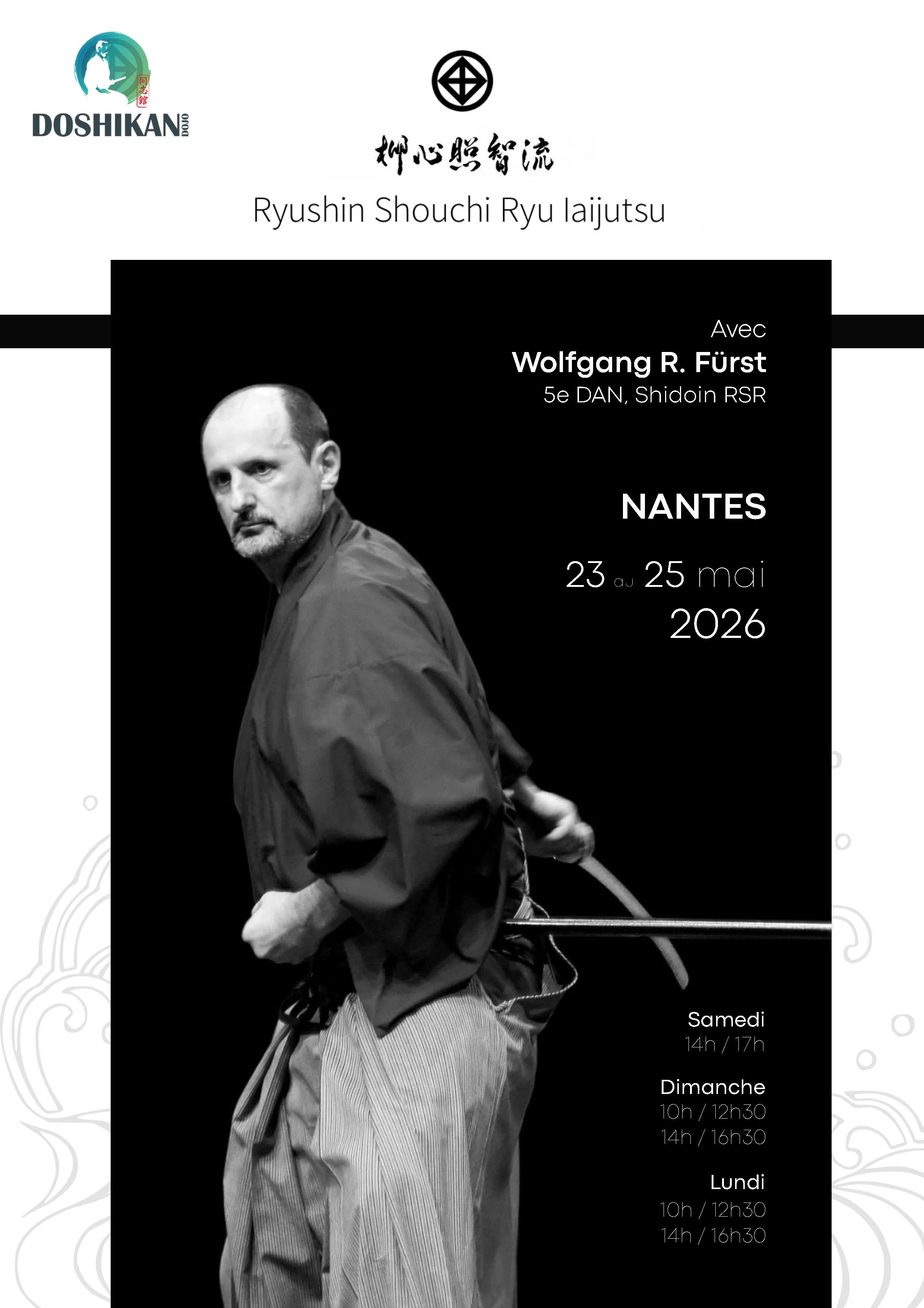 Seminar: Wolfgang R. Fürst, Ryushin Shouchi Ryu, NANTES, May 23–25