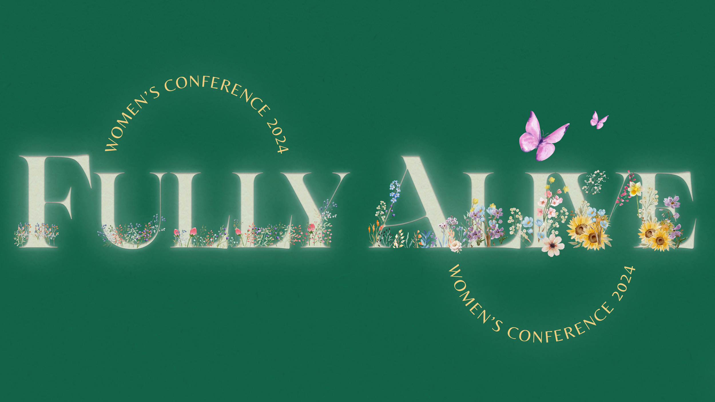 Fully Alive: Women's Conference