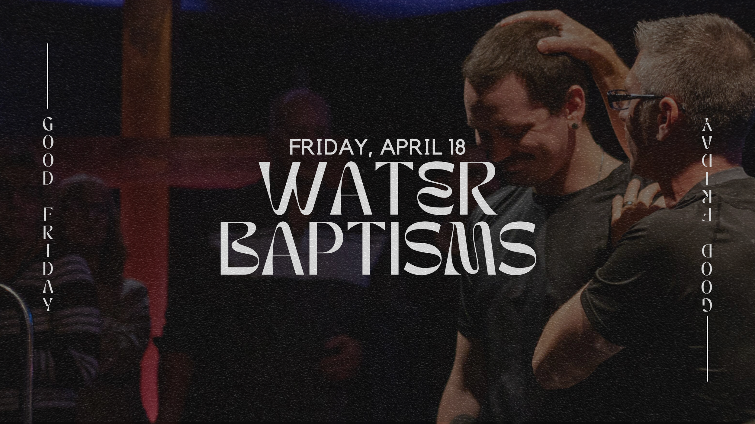 Water Baptisms
