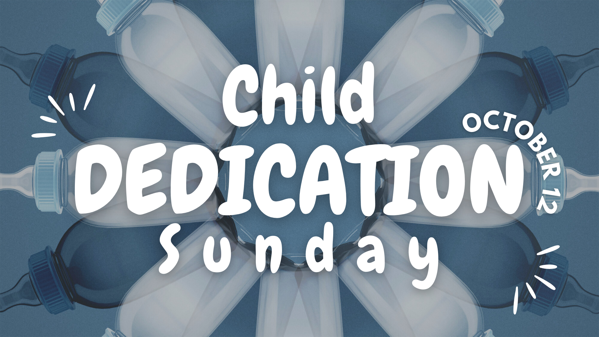 Child Dedication Sunday