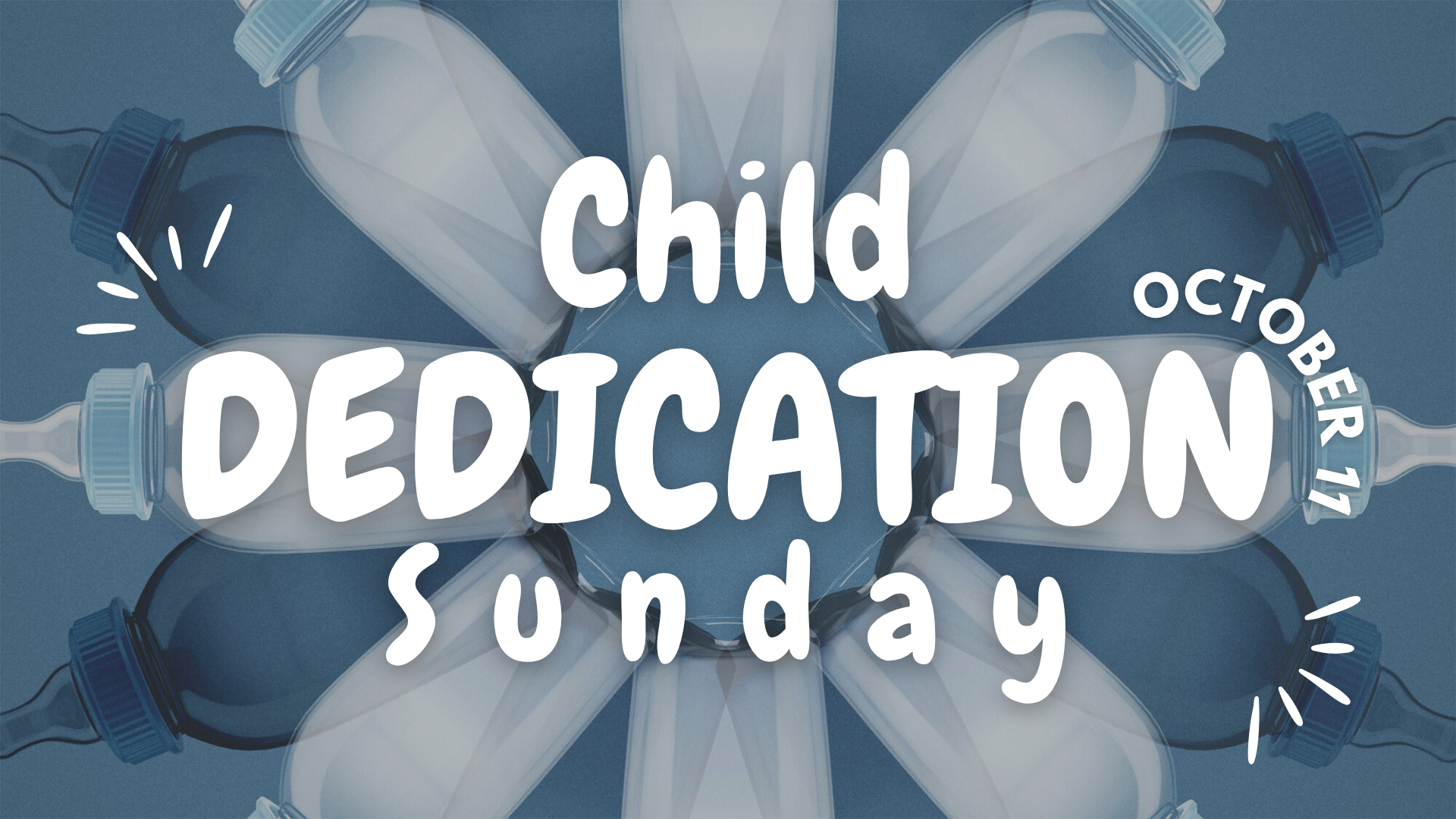 Child Dedication Sunday