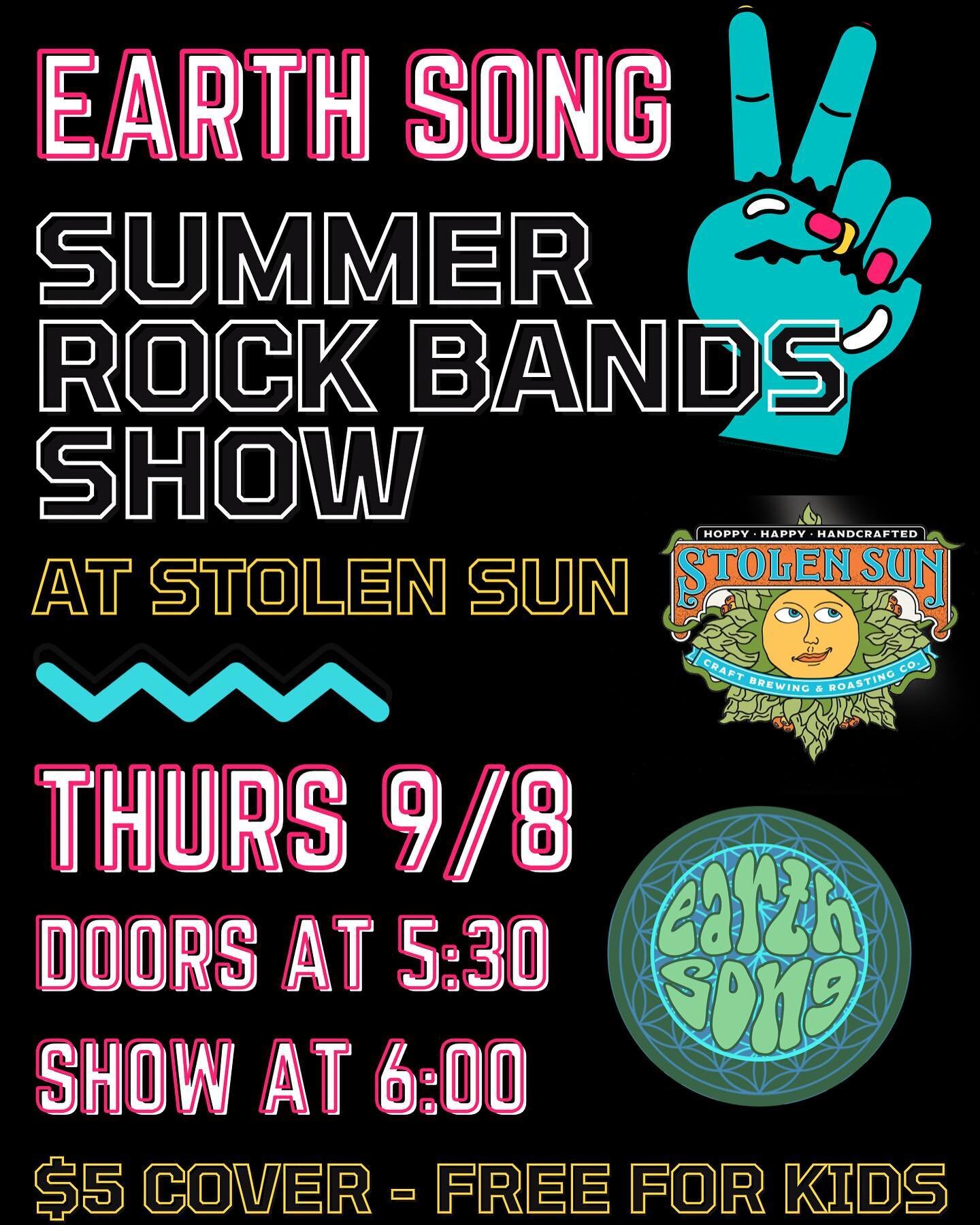 😎✌️Earth Song Summer Rock Bands at @stolensunbrew featuring:

@totfroggods 
Anderson Council
@5_degrees_of_monday 
Sewer Wooder
Lost Cause
The Deathly Hallows 

🎸 Doors at 5:30, show at 6

🎶 $5 cover for adults at the door, free for kids 

☎️ Rese