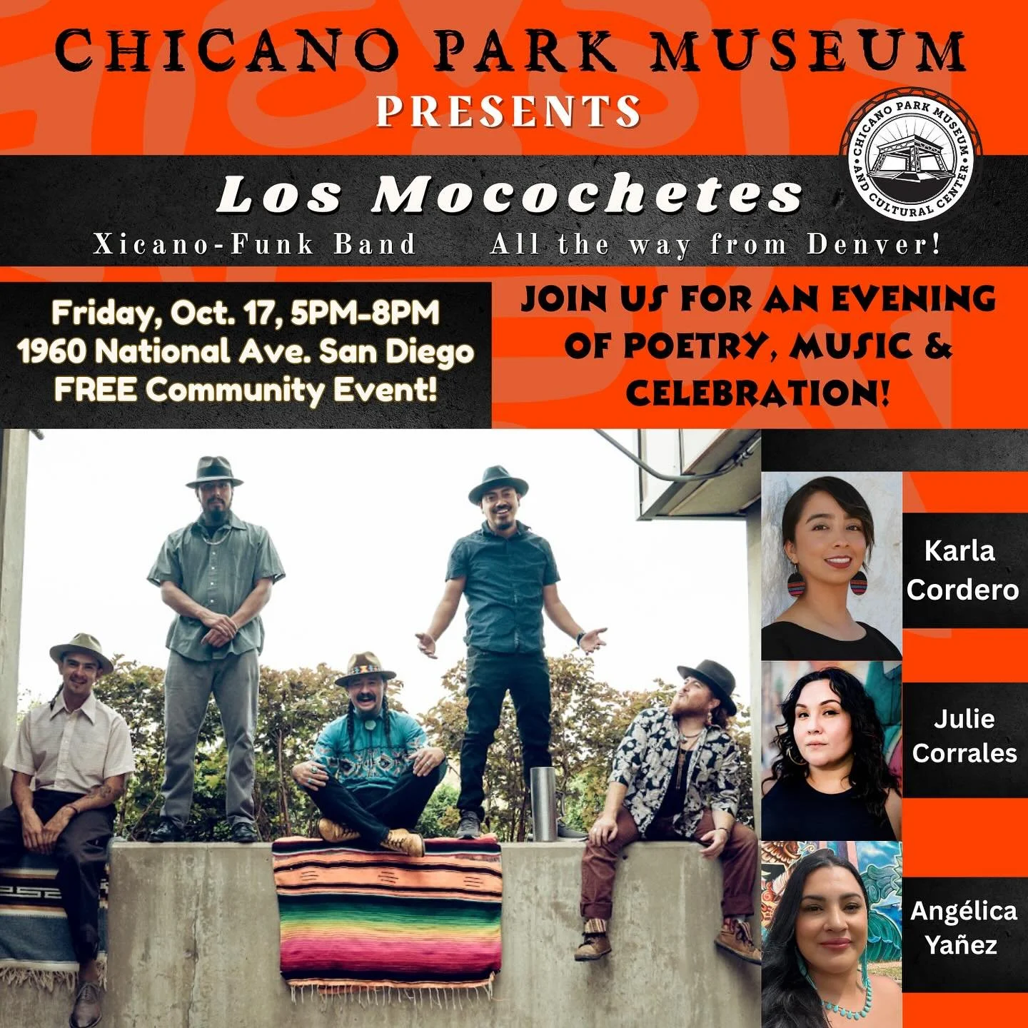 🔥 This Friday at @chicanopark_museum 🔥

Get ready for an unforgettable night of revolutionary rhythm and poetry featuring the one and only @losmocochetes &mdash; live in San Diego! ✊🏽💥

🎤 Poetry performances by:
@chubby_xicana_poet
@ancestral_te