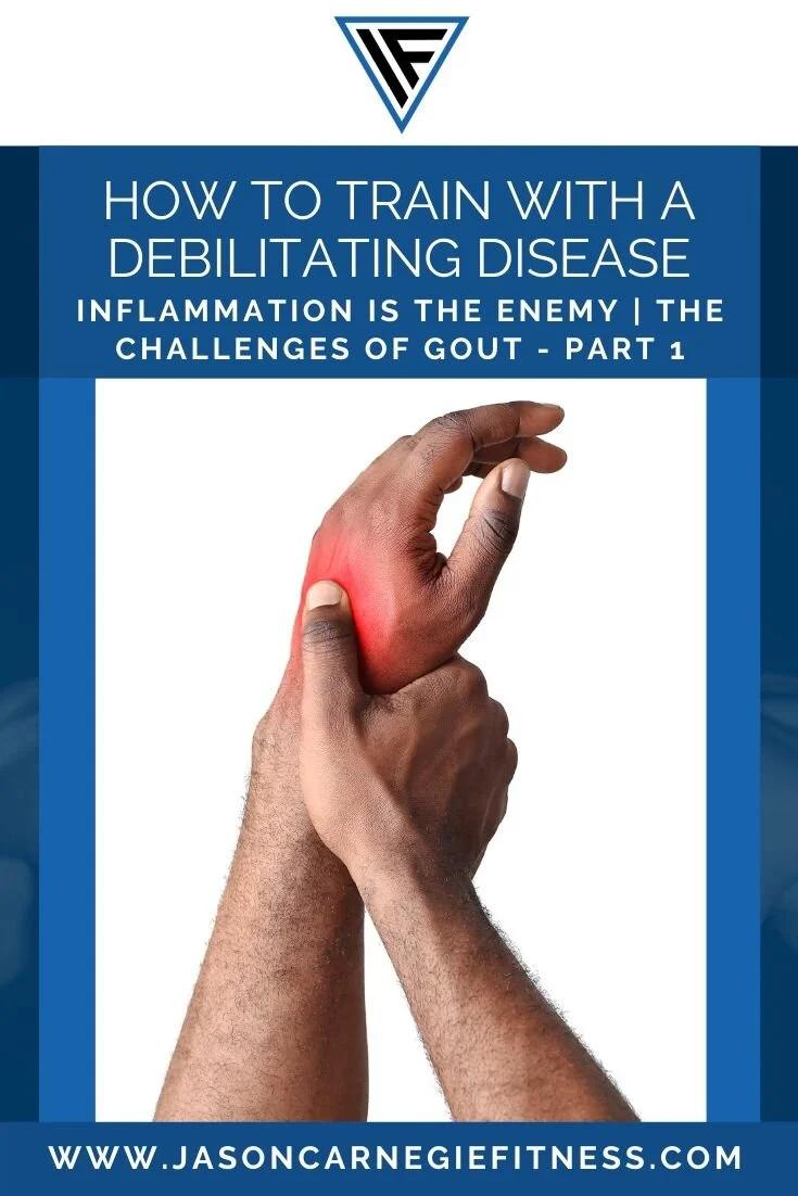 How To Train With A Debilitating Disease - PART 1
