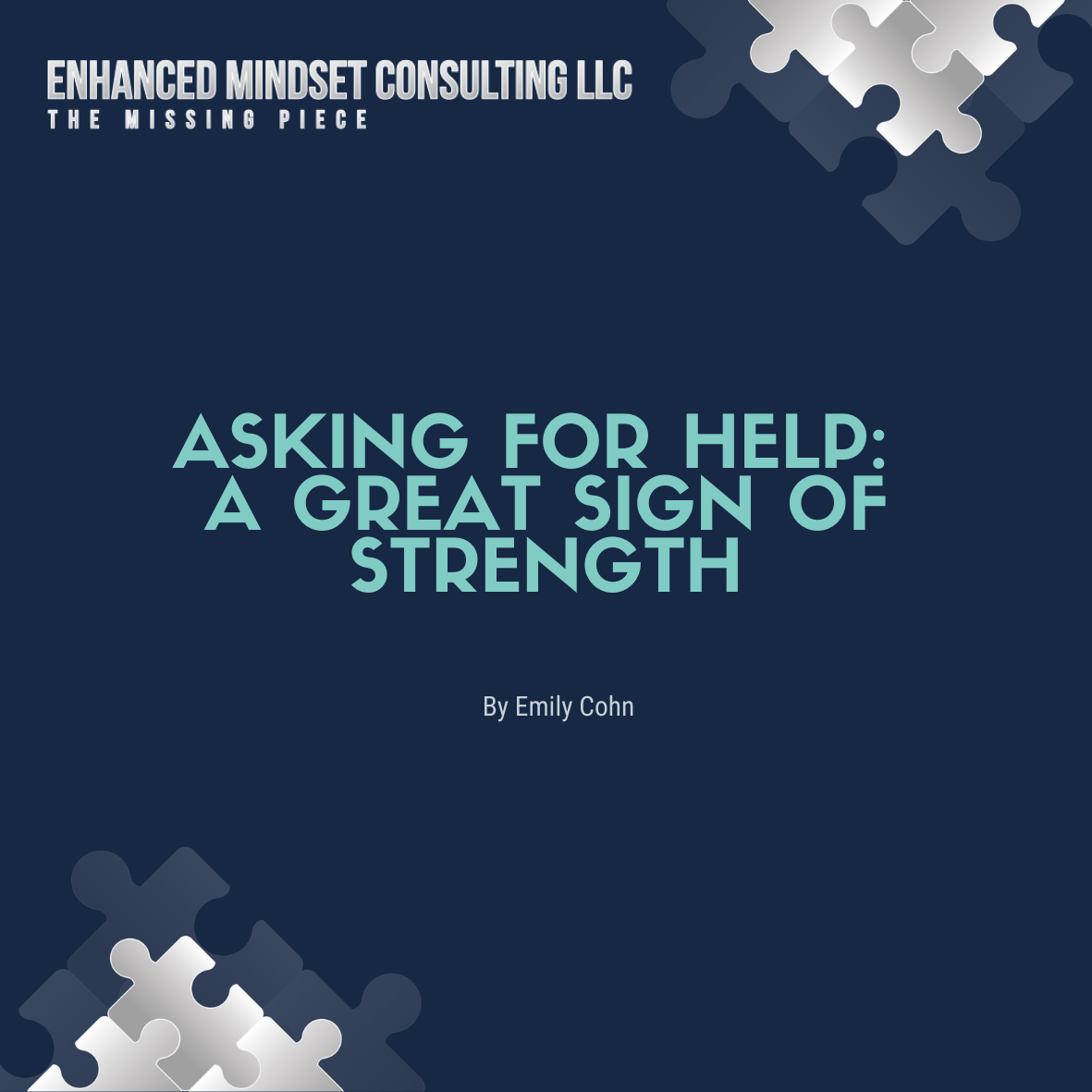Asking for Help: A Great Sign of Strength 