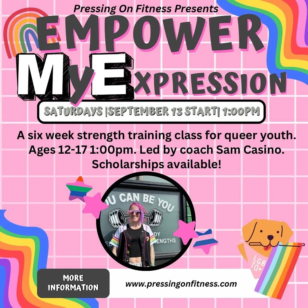 Our queer youth strength training series, Empower My Expression, is more formally kicking off this September! Saturdays at 1pm for six weeks. Link is in bio. Please share with parents and youth who are interested! #pressingonfitness #queeryouth #quee