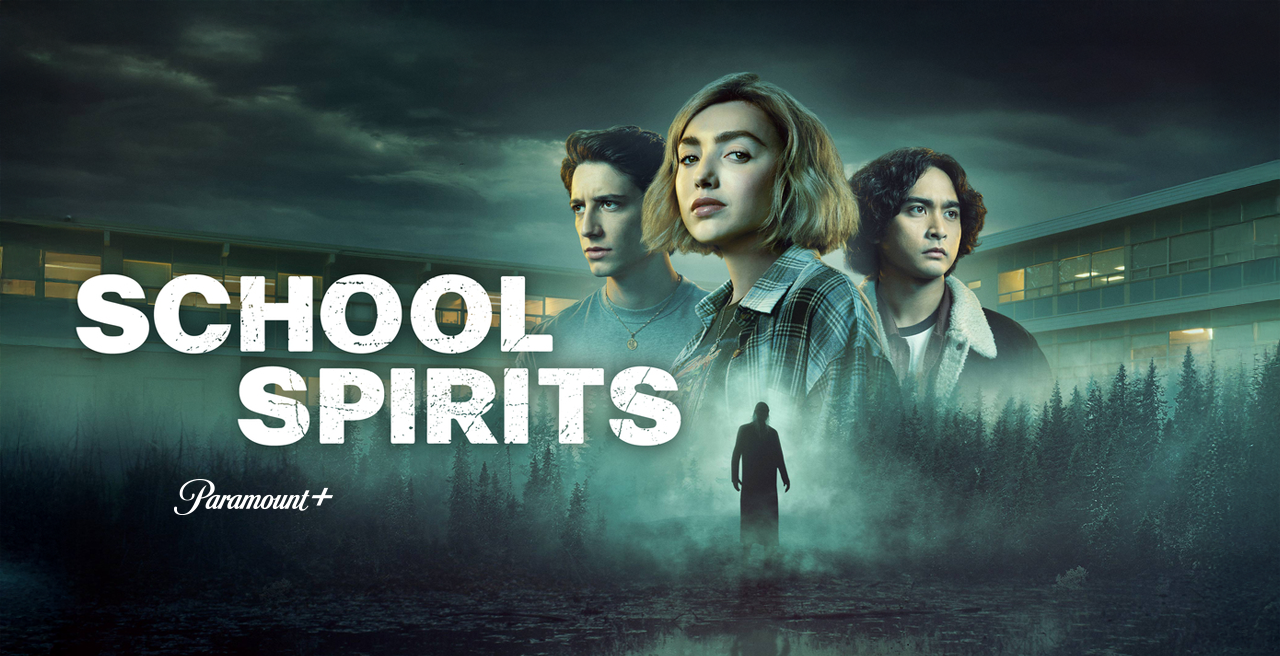PARAMOUNT+ - SCHOOL SPIRITS