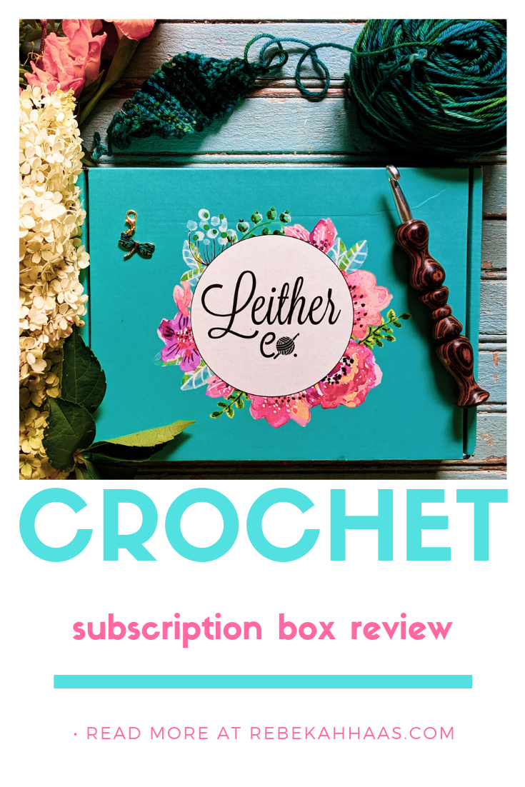 Crochet Subscription Box Review: July 2019 — Rebekah Haas Crochet