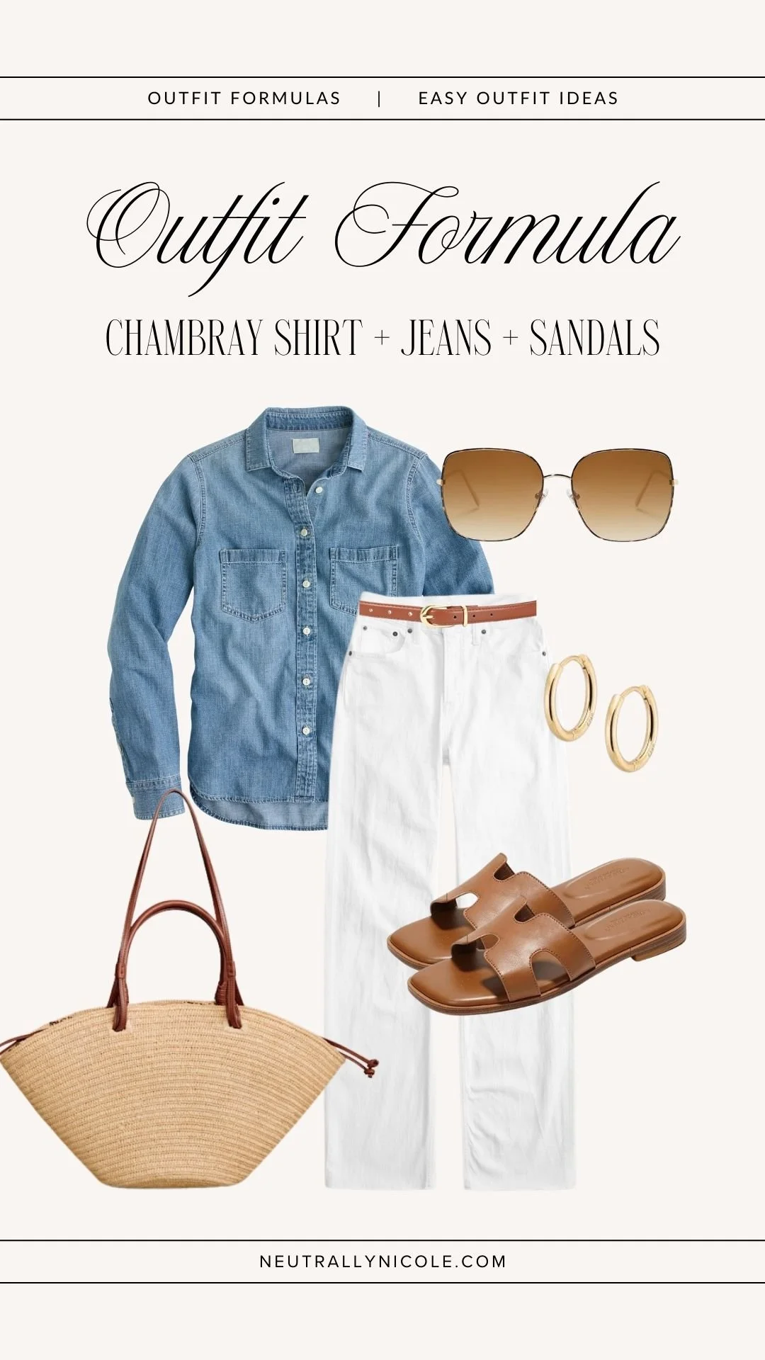 Easy outfit formula with chambray shirt, white jeans, and sandals