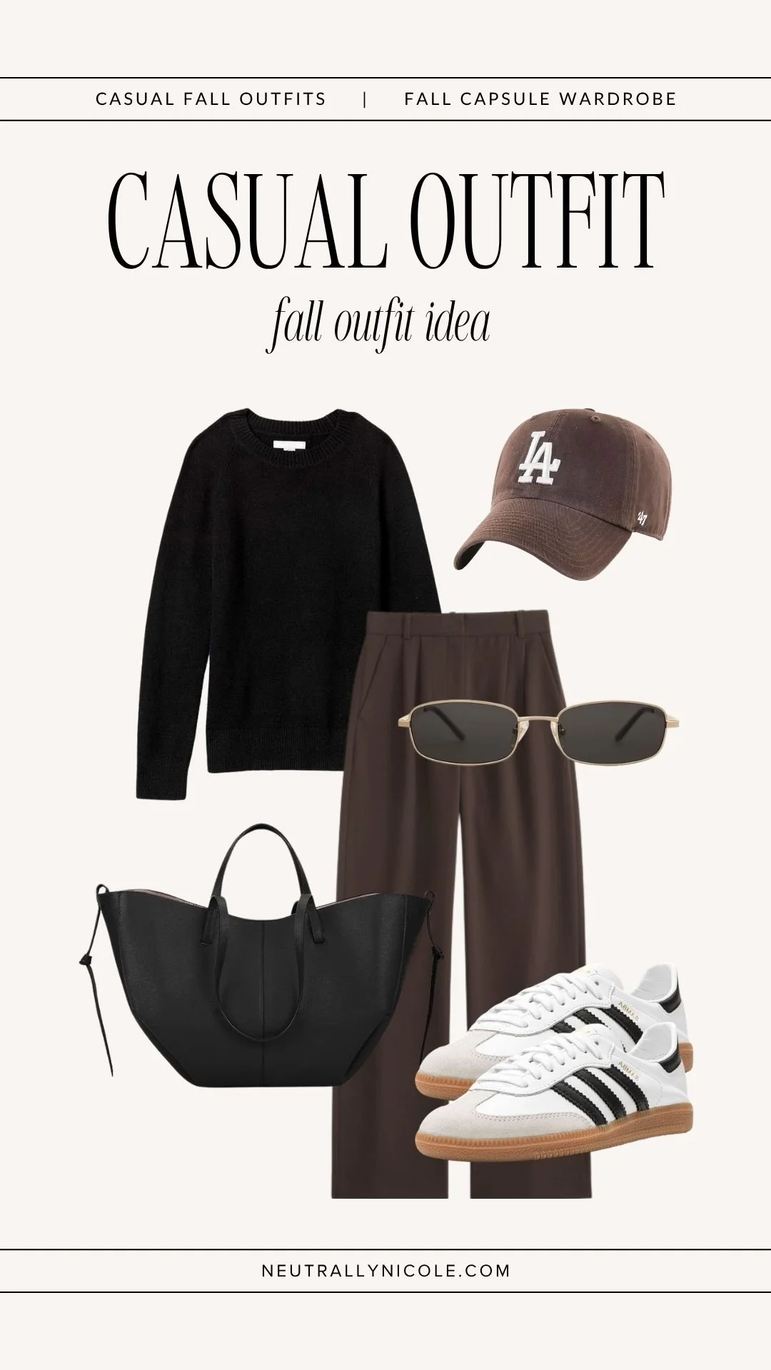  Casual fall outfit with fall capsule wardrobe staples: black sweater, brown trousers, baseball cap, leather tote bag, sunglasses, and Adidas Sambas. 
