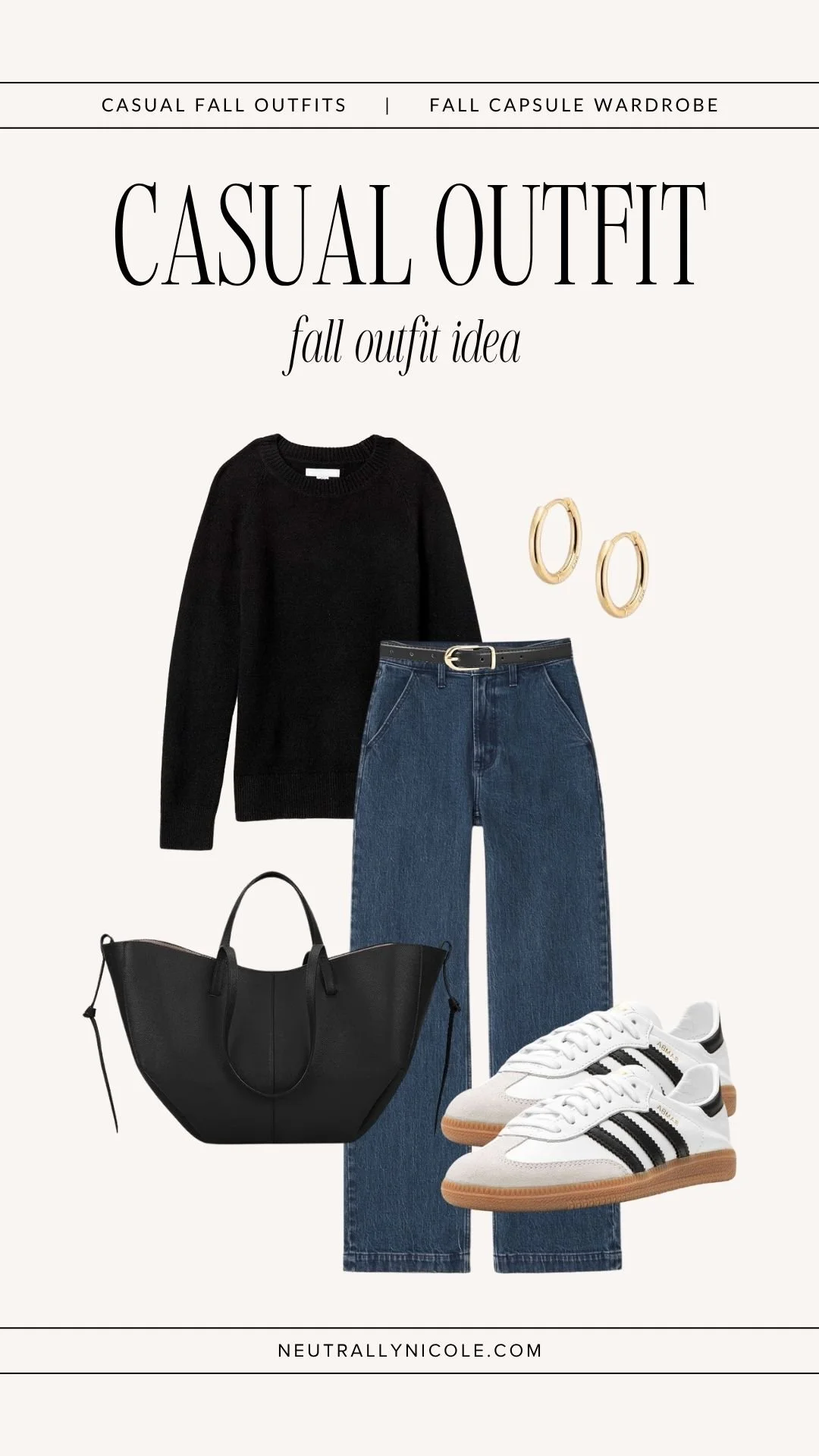 Casual fall outfit with fall capsule wardrobe staples: black sweater, dark wash jeans, leather tote bag, gold hoop earrings, and Adidas Sambas. 