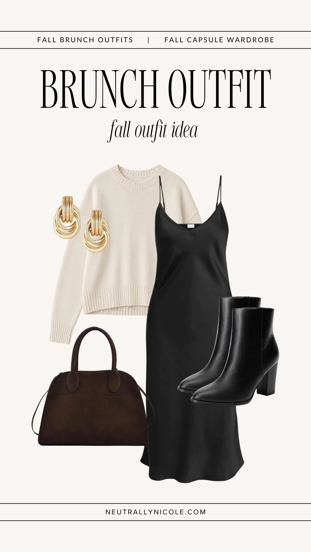  Chic fall brunch outfit with fall capsule wardrobe staples: black slip dress, cream sweater, black ankle boots, and brown suede tote bag 