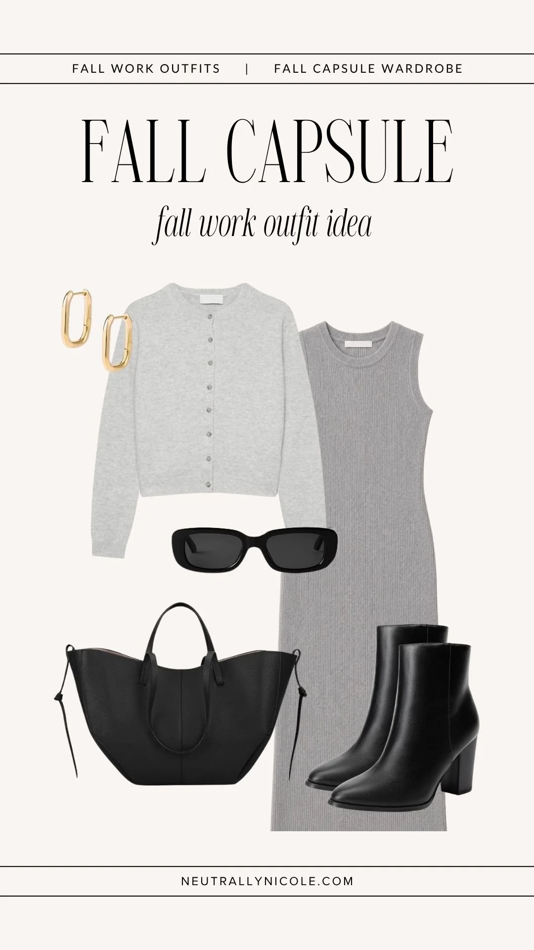  Fall work outfit with fall capsule wardrobe staples: grey sweater dress, grey cardigan, black ankle boots, black leather tote bag, and sunglasses 