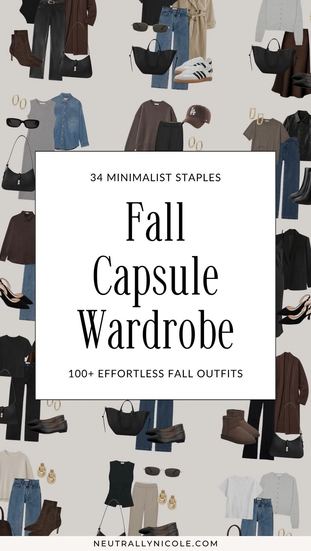 Fall Capsule Wardrobe: 34 Minimalist Staples for 100+Effortless Fall Outfits